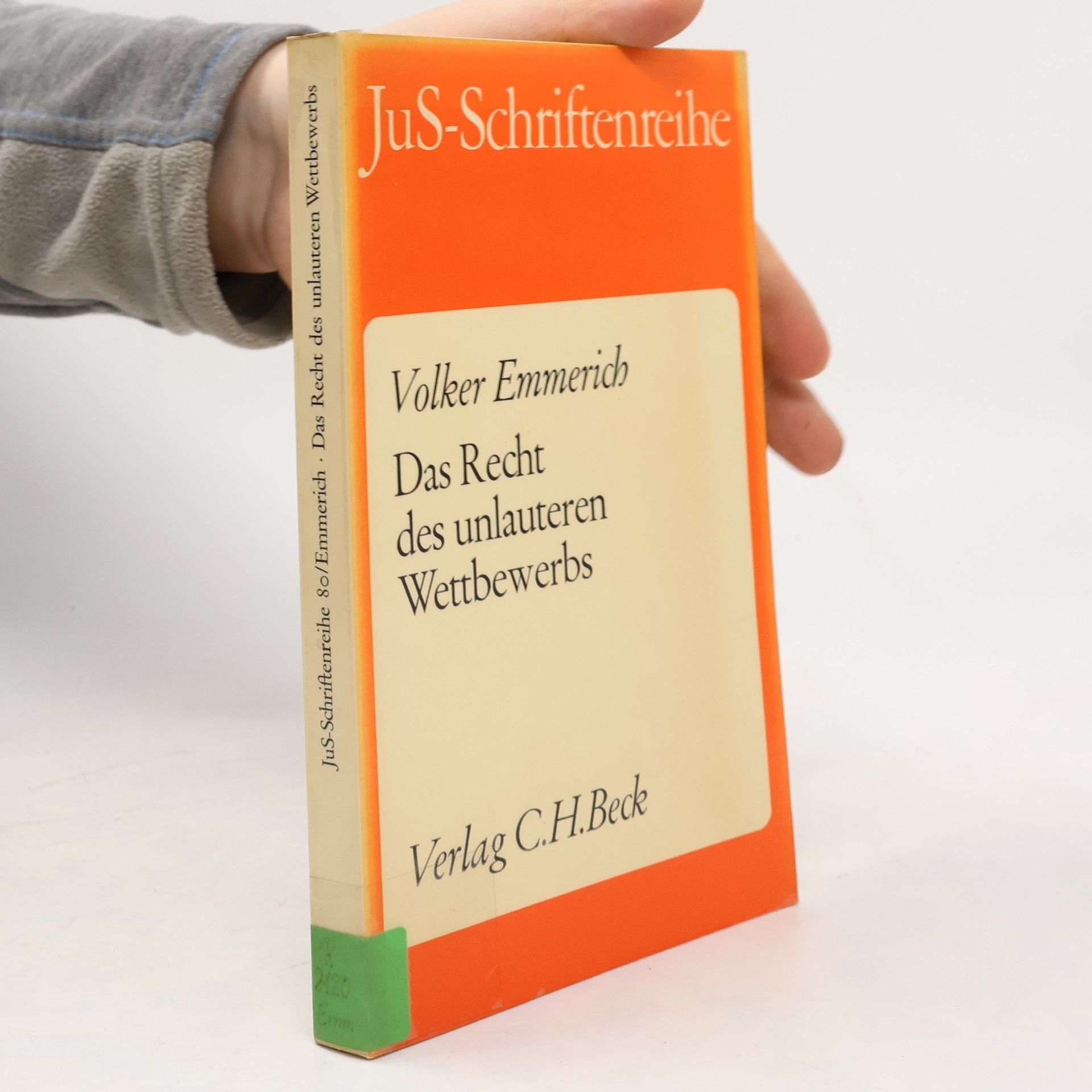 JuS-Schriftenreihe - 80: Das Recht des unlauteren Wettbewerbs