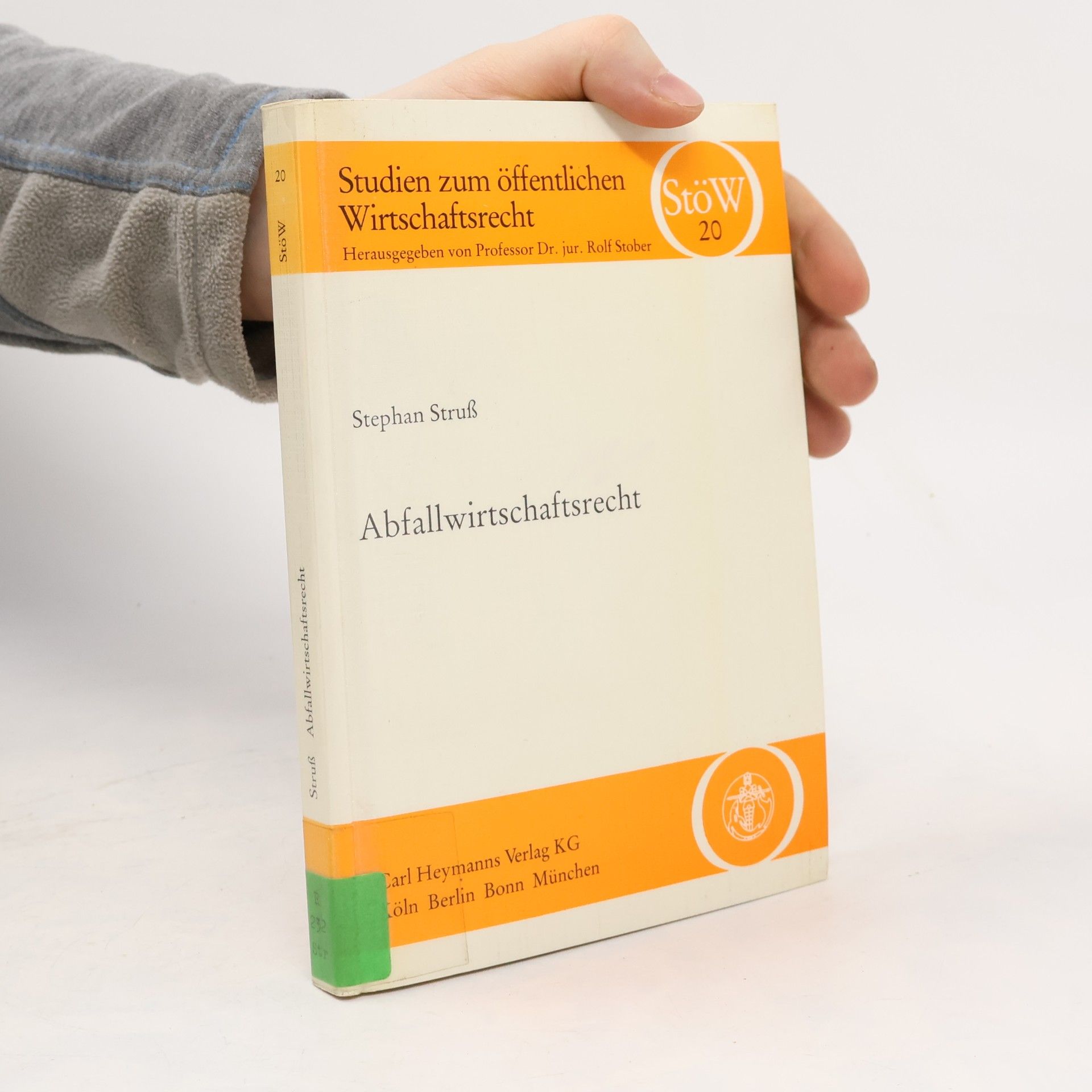 Studien zum öffentlichen Wirtschaftsrecht - 20: Abfallwirtschaftsrecht