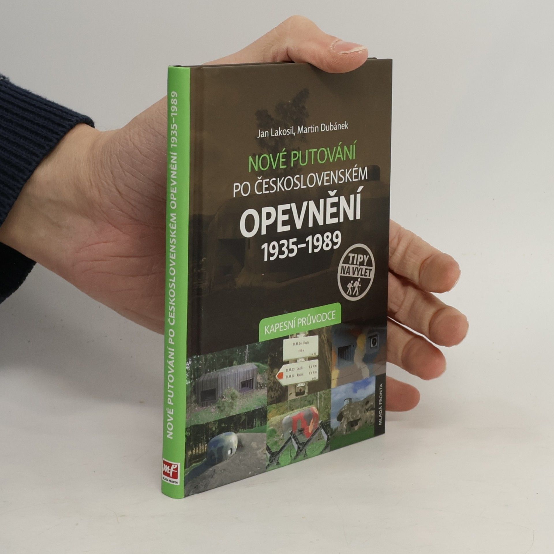 Nové putování po československém opevnění 1935-1989 - Kapesní průvodce