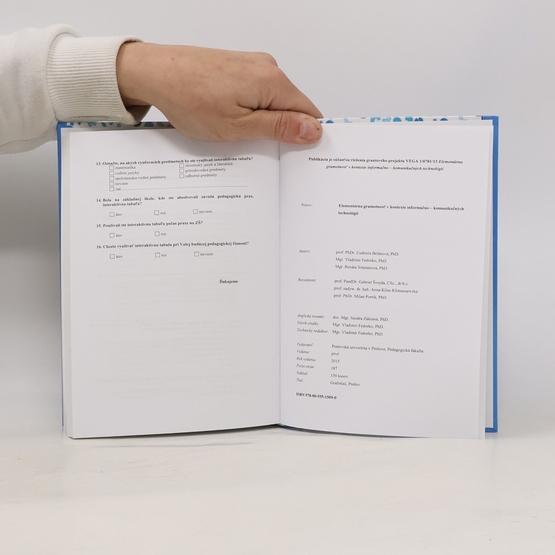 Ľudmila Belásová Elementárna gramotnosť v kontexte informačno-komunikačných technológií