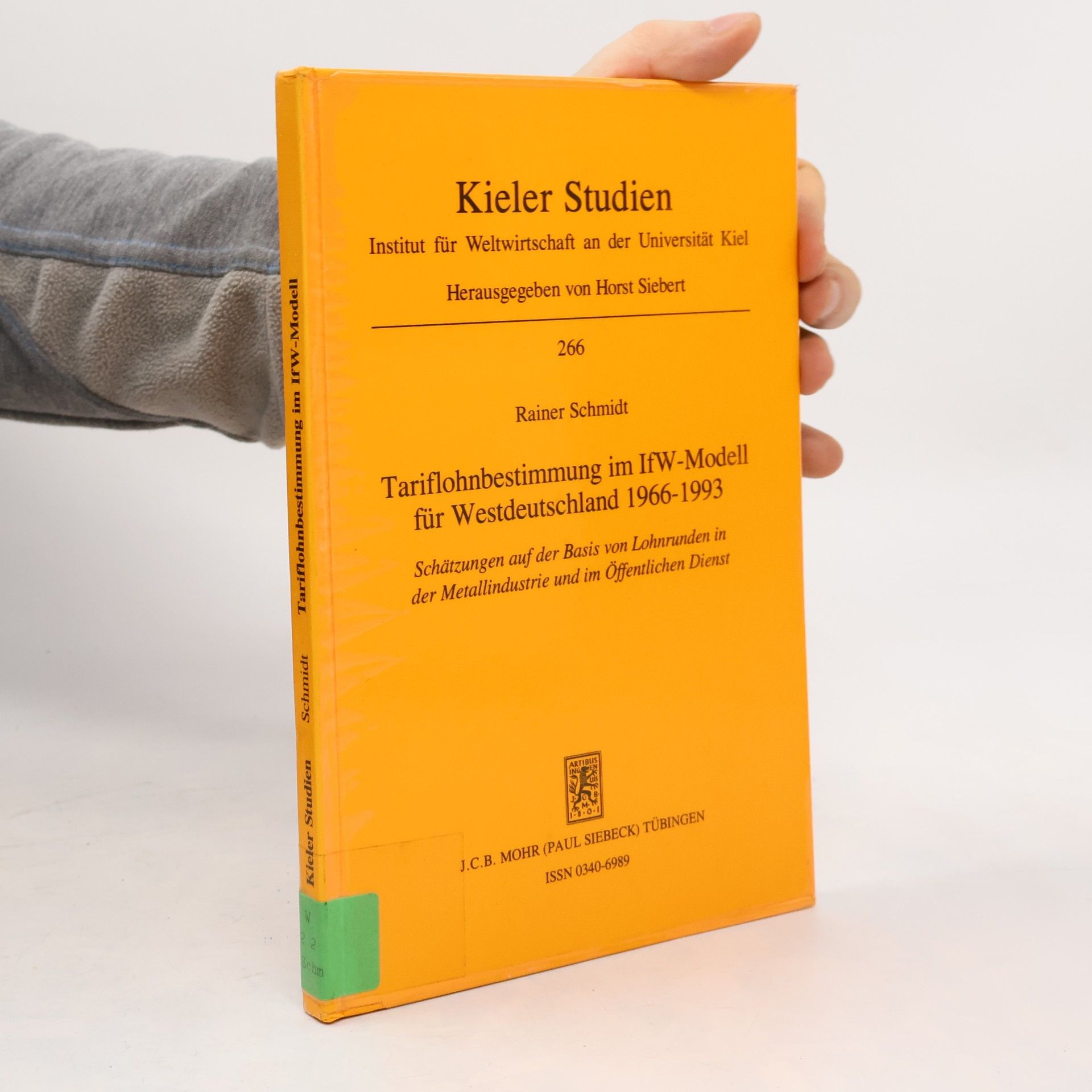 Rainer Schmidt Tariflohnbestimmung im IfW-Modell für Westdeutschland 1966-1993