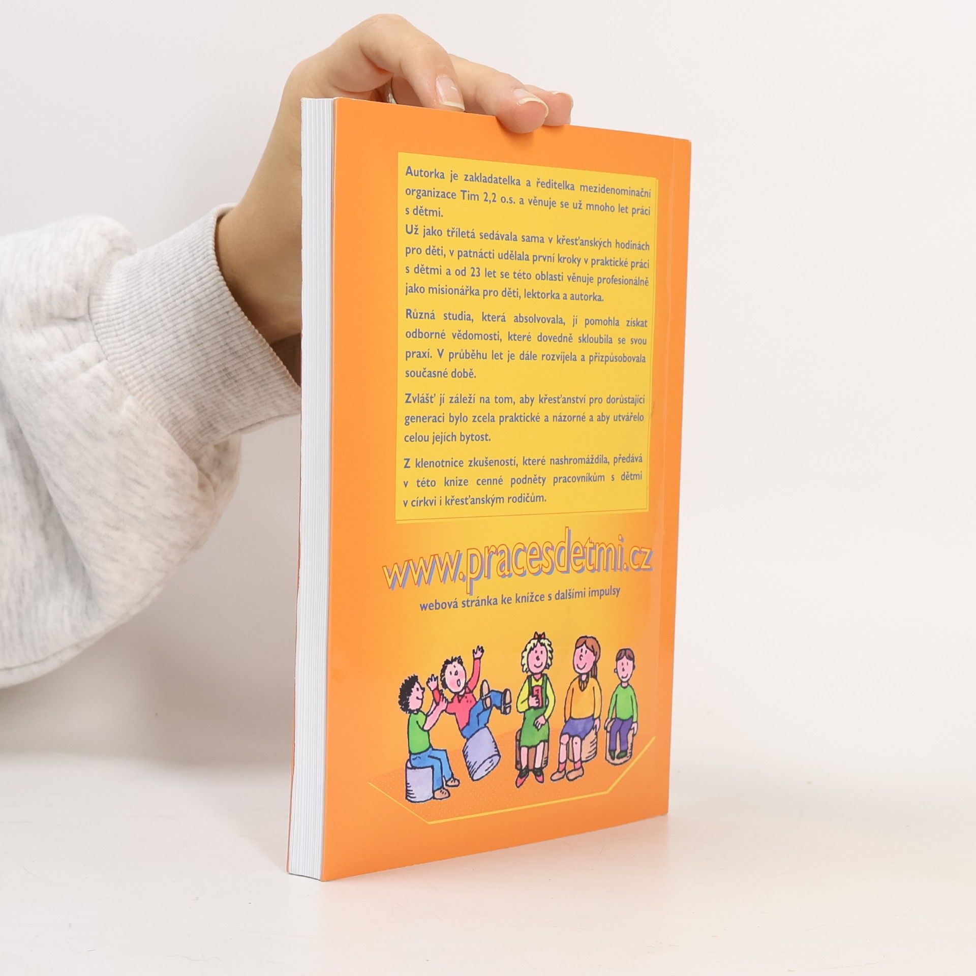 Lenka Kubiasová Každé dítě potřebuje slyšet evangelium : prakticky a názorně - jak na to?