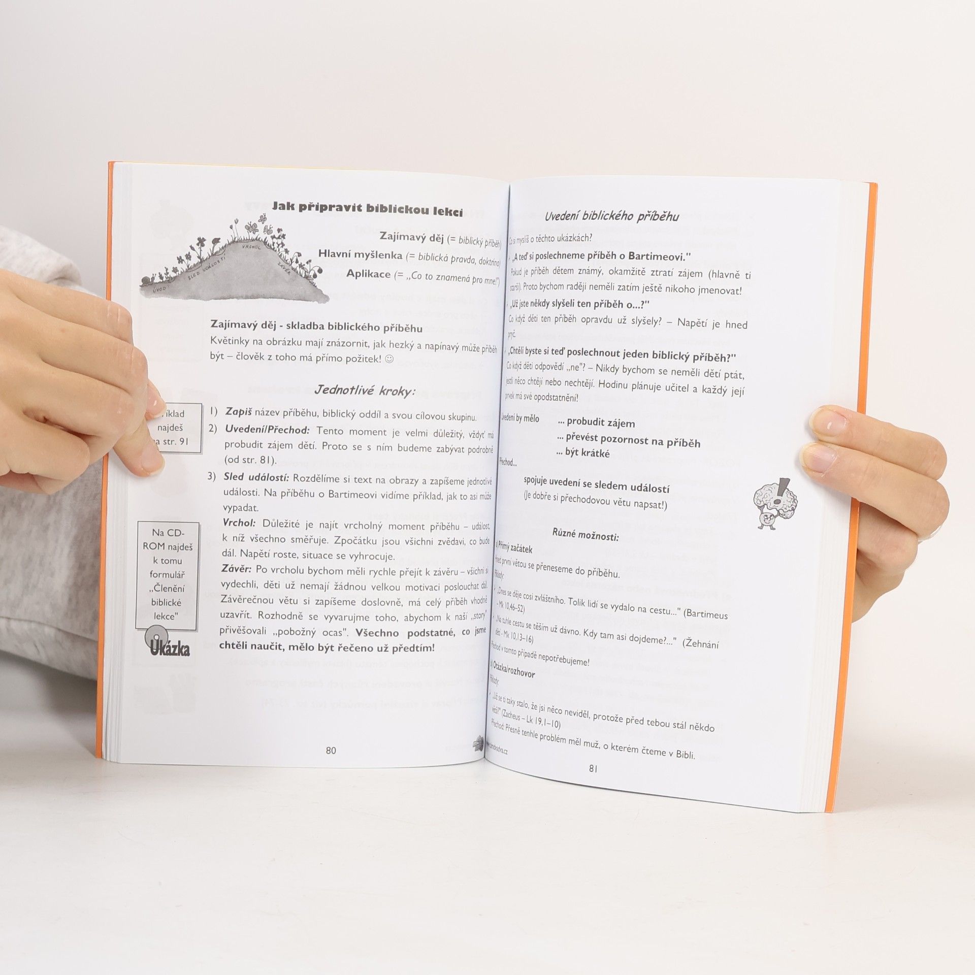 Lenka Kubiasová Každé dítě potřebuje slyšet evangelium : prakticky a názorně - jak na to?