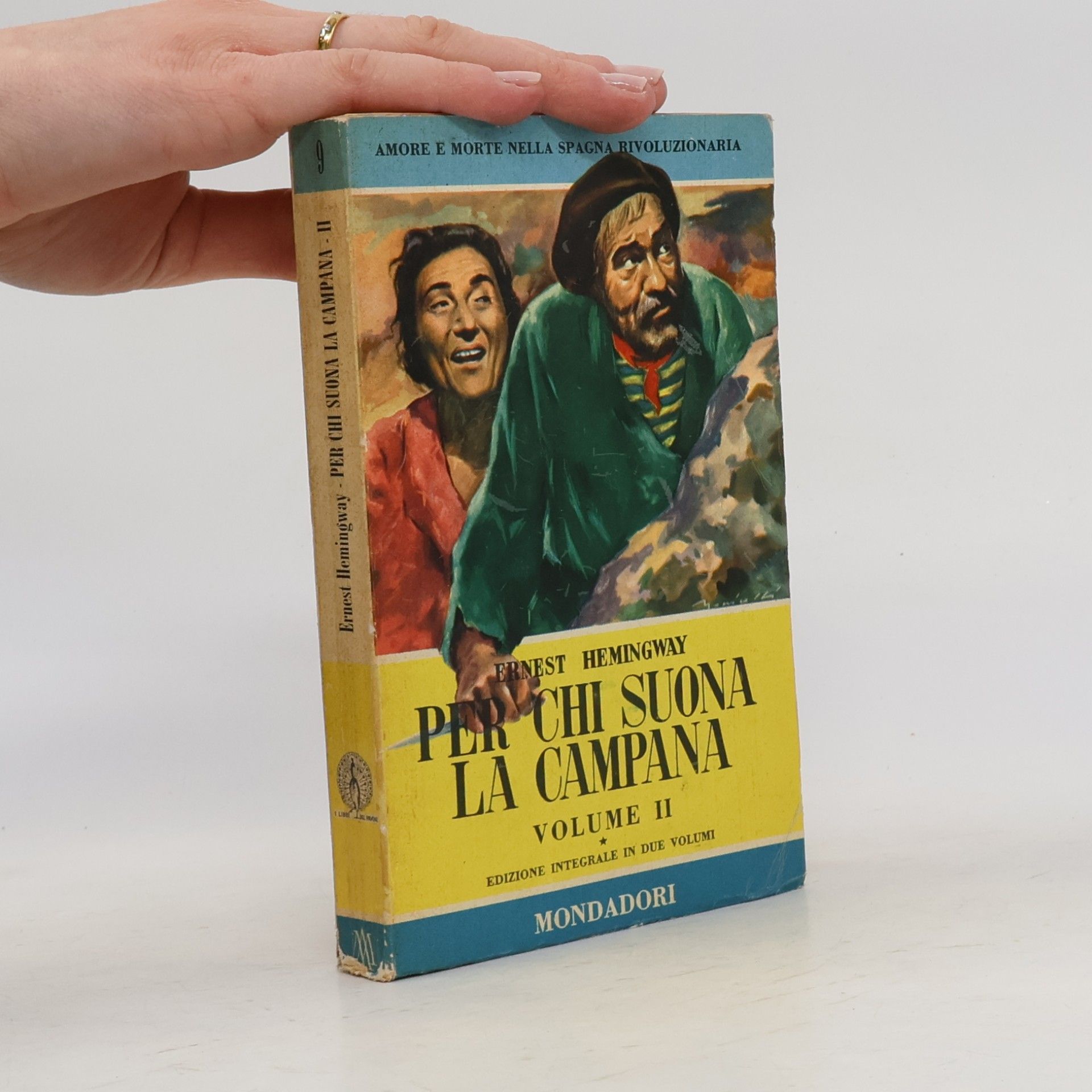 Ernest Hemingway Per chi suona la campana II