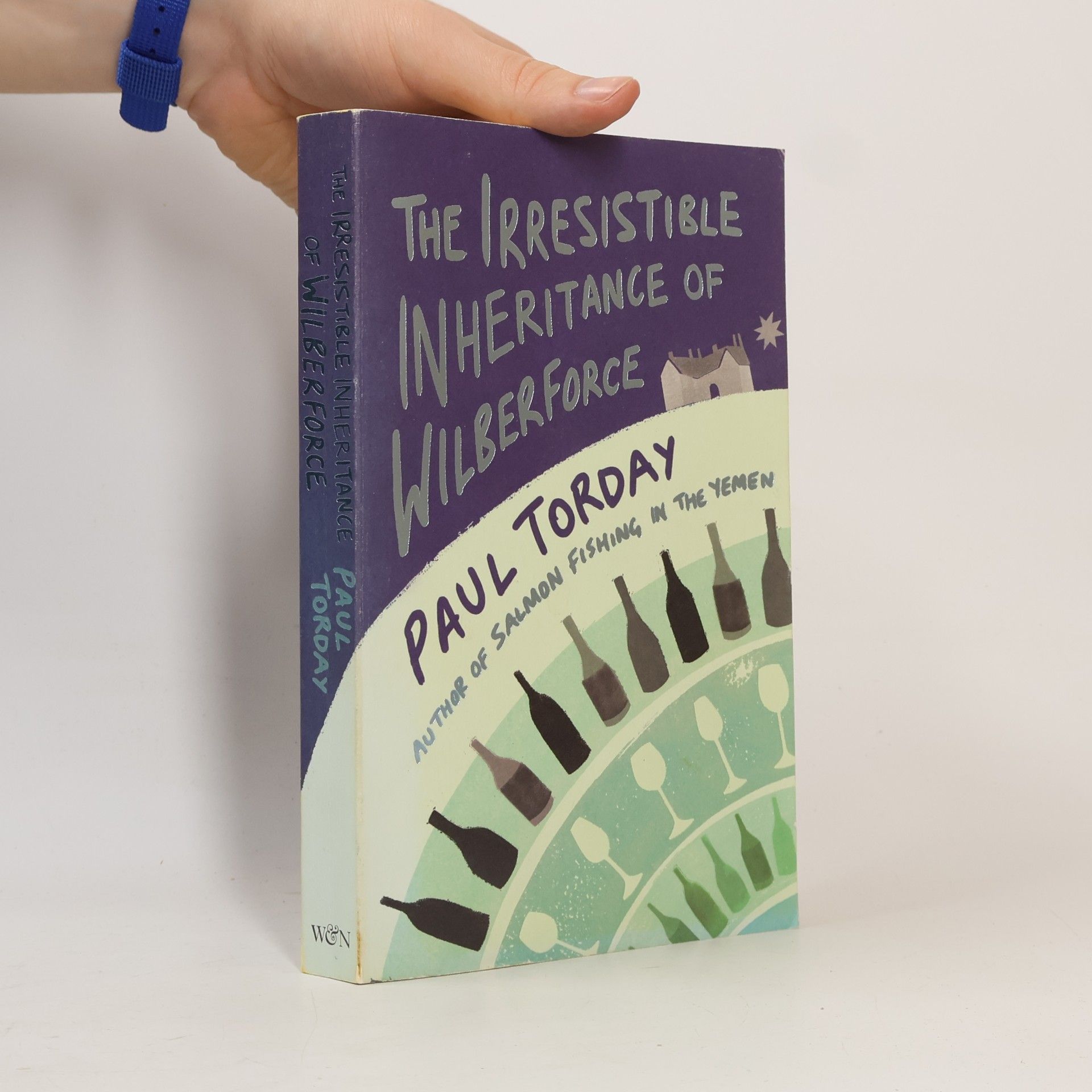 Paul Torday The Irresistible Inheritance of Wilberforce