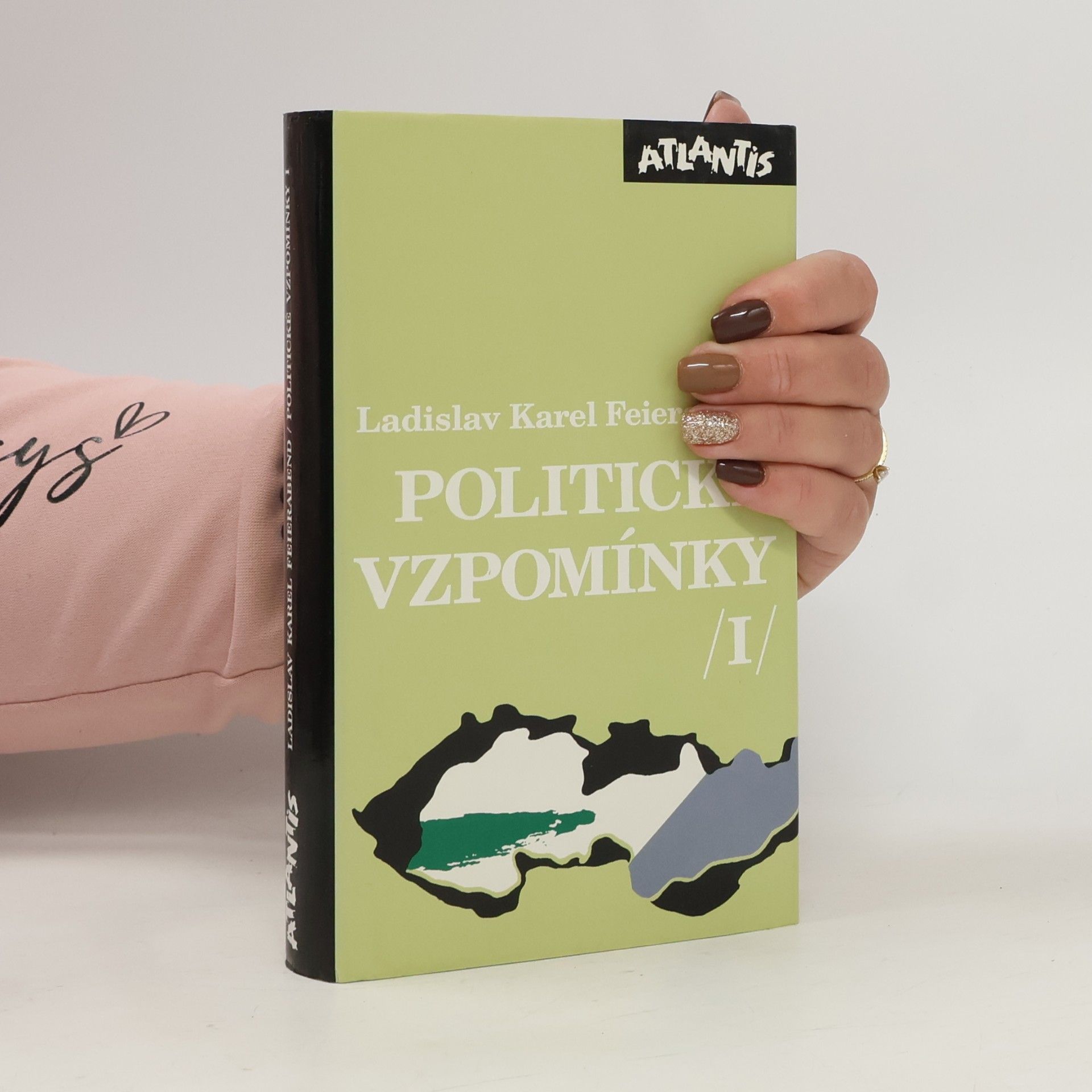 Ladislav Karel Feierabend Politické vzpomínky
