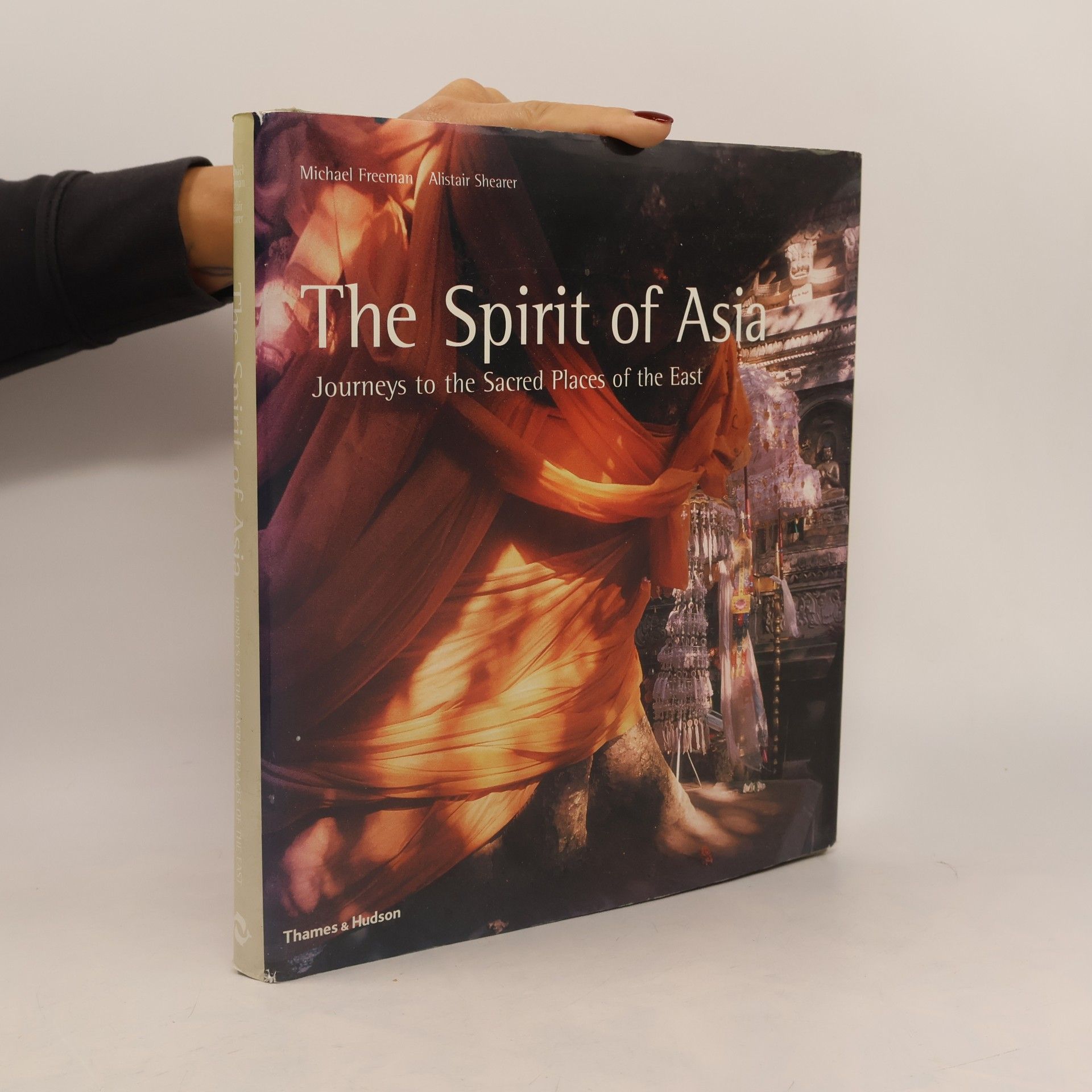 Michael Freeman The Spirit of Asia