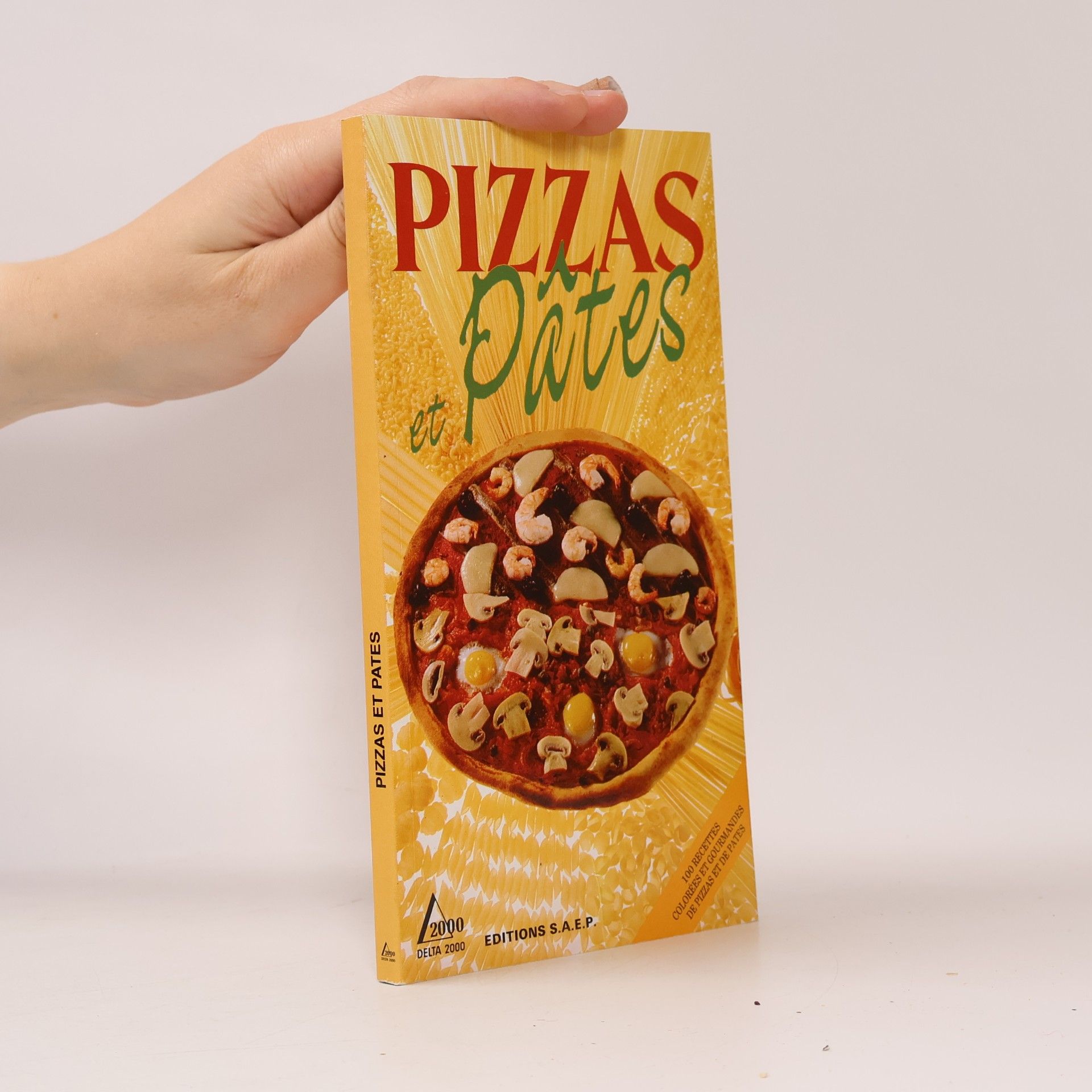 Various authors Pizzas et Pates