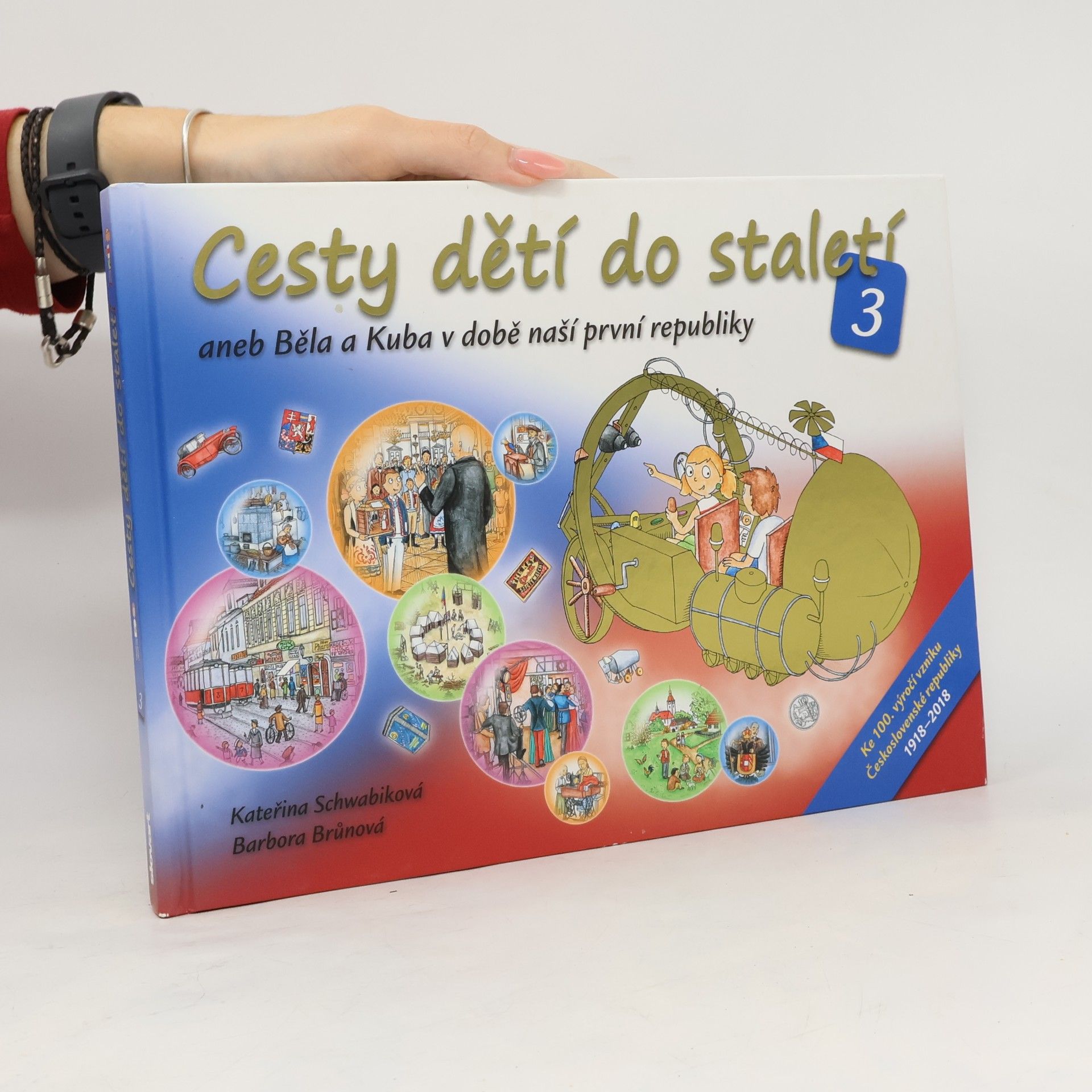 Cesty dětí do staletí 3 aneb Běla a Kuba v době naší první republiky