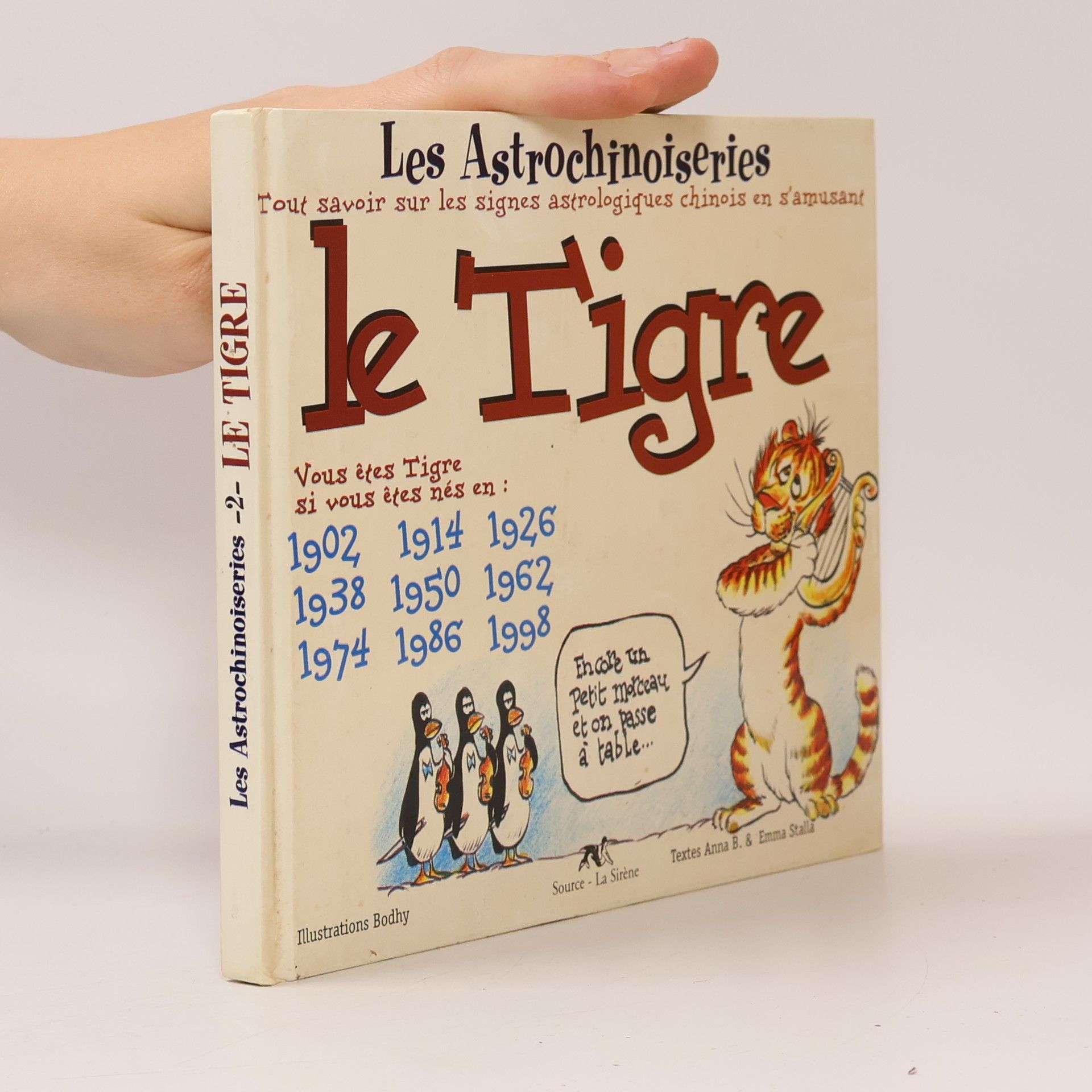 Anna B. Les Astrochinoiseries - 2: Le Tigre