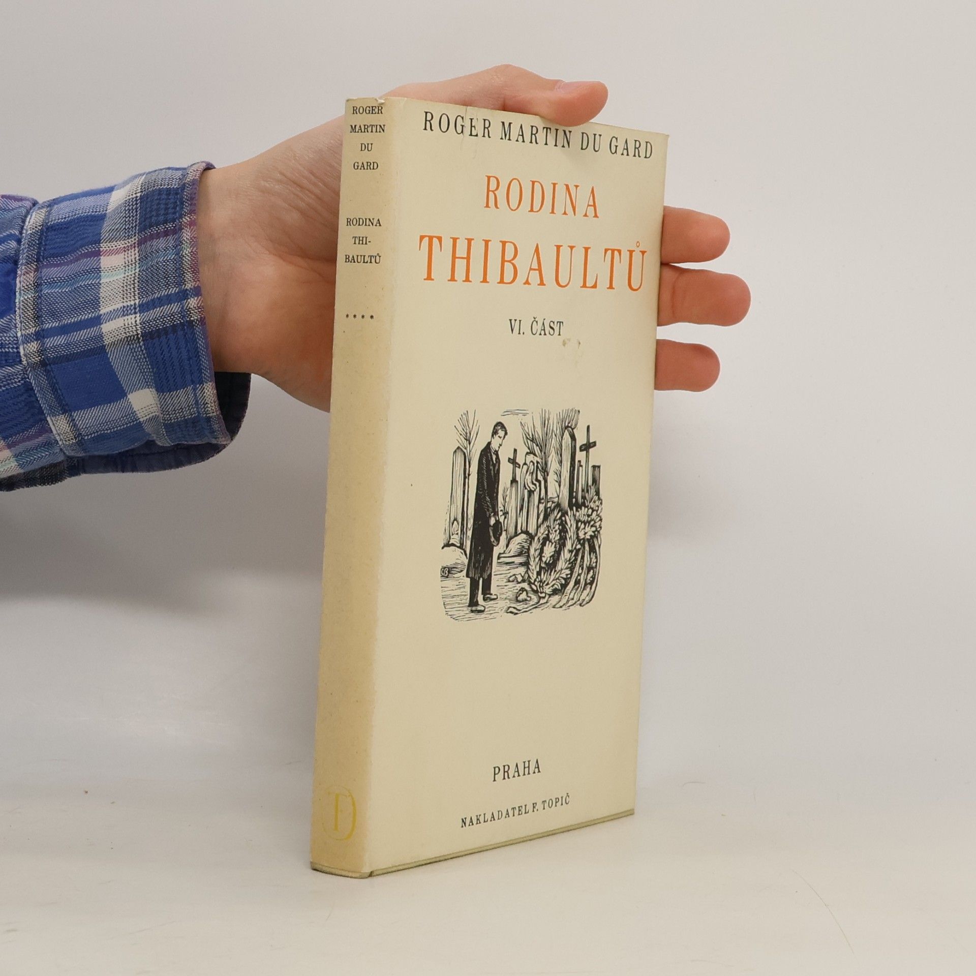 Rodina Thibaultů. VI. část. Otcova smrt