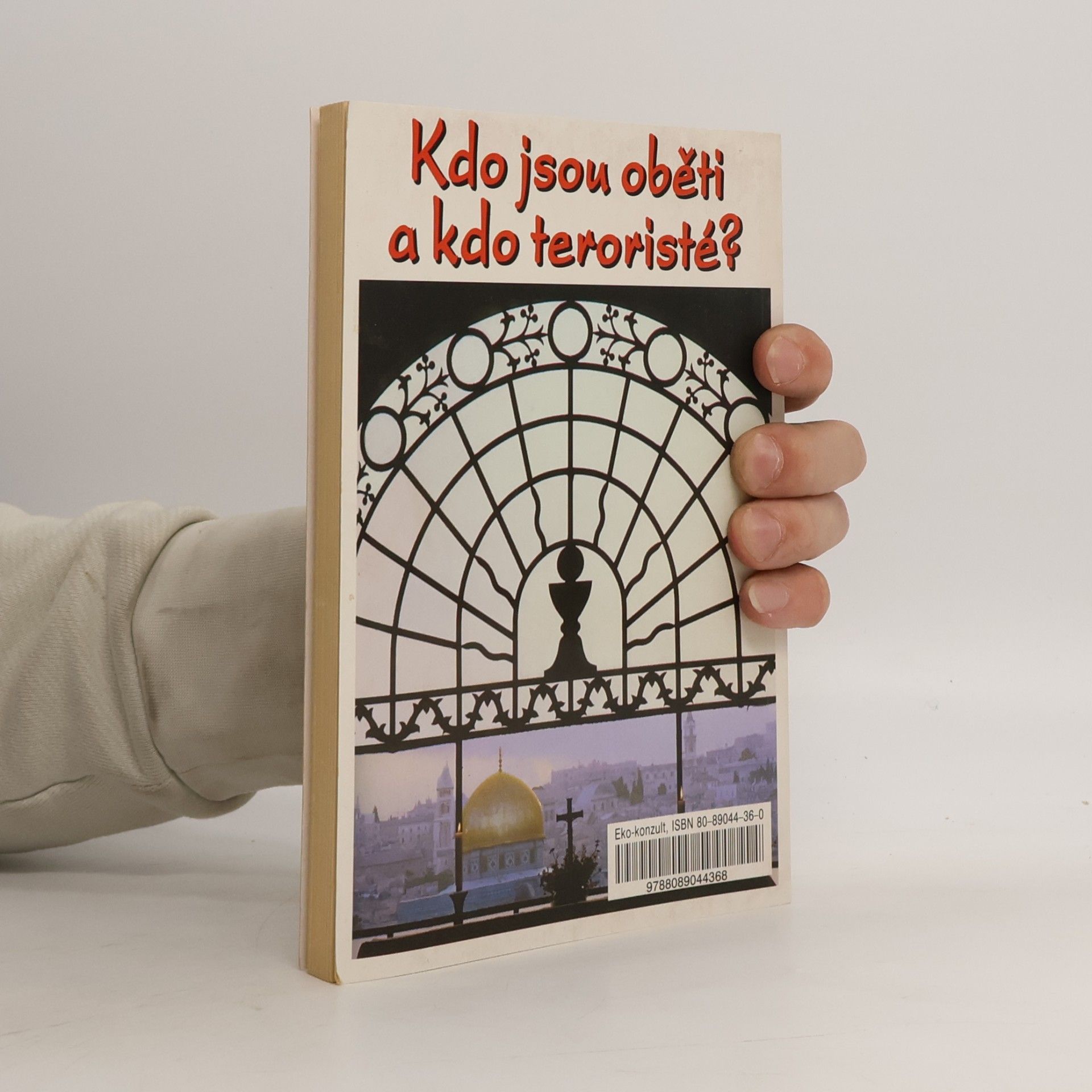 Nidal Saleh Proč se vraždí v Izraeli? : palestinské memento : kdo jsou oběti a kdo teroristé?