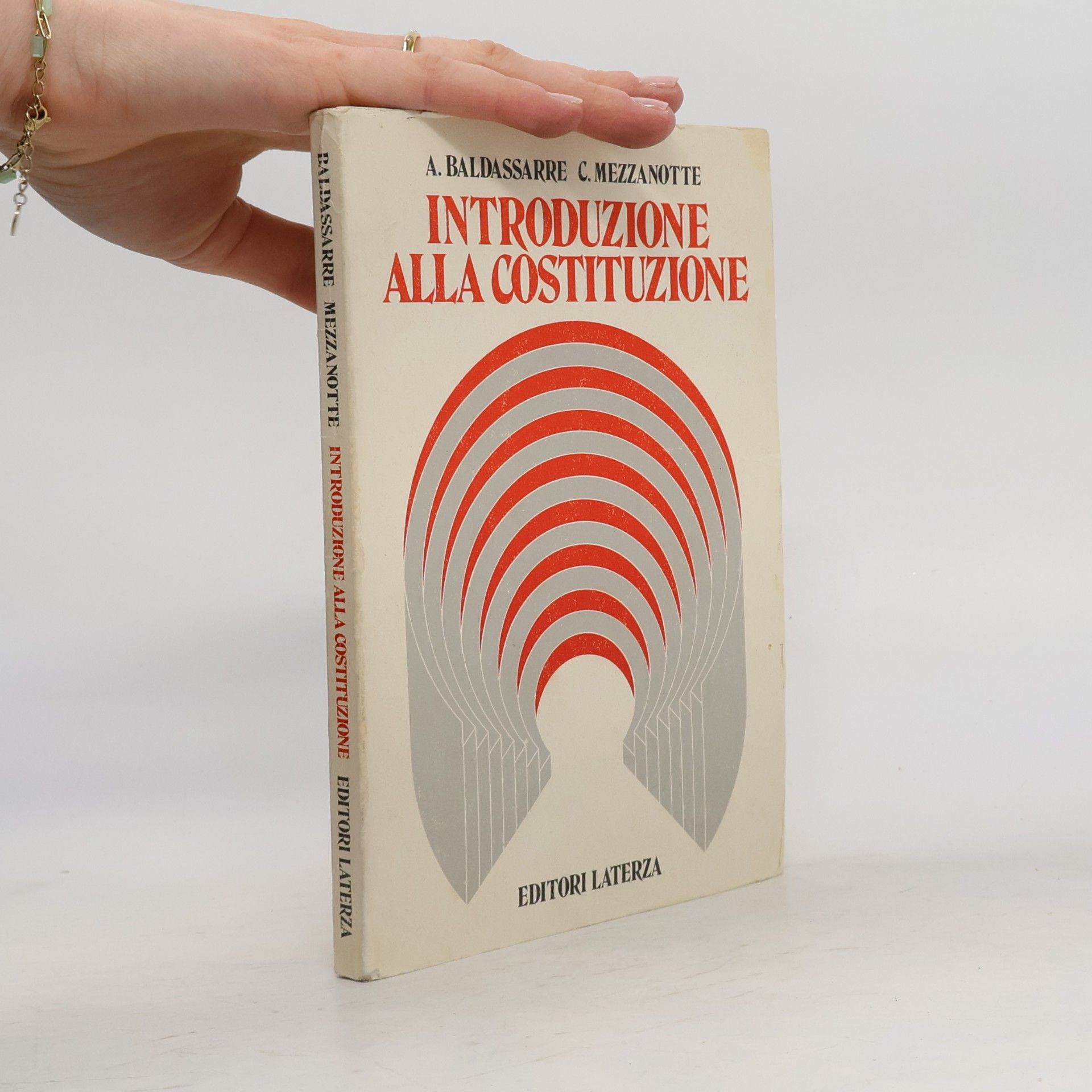 Antonio Baldassarre Introduzione alla Costituzione. Per le Scuole superiori