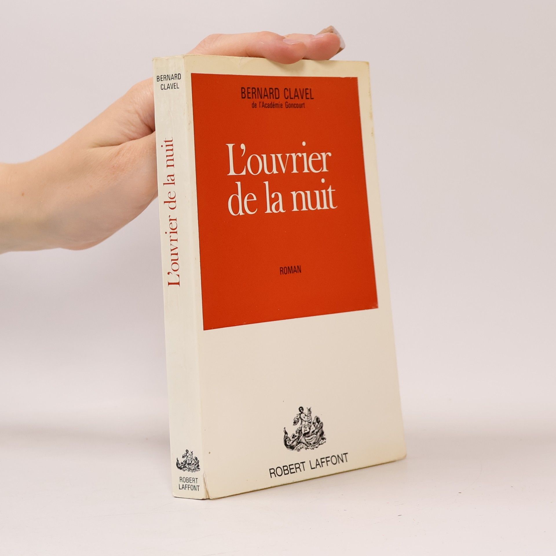 Bernard Clavel L'ouvrier de la nuit