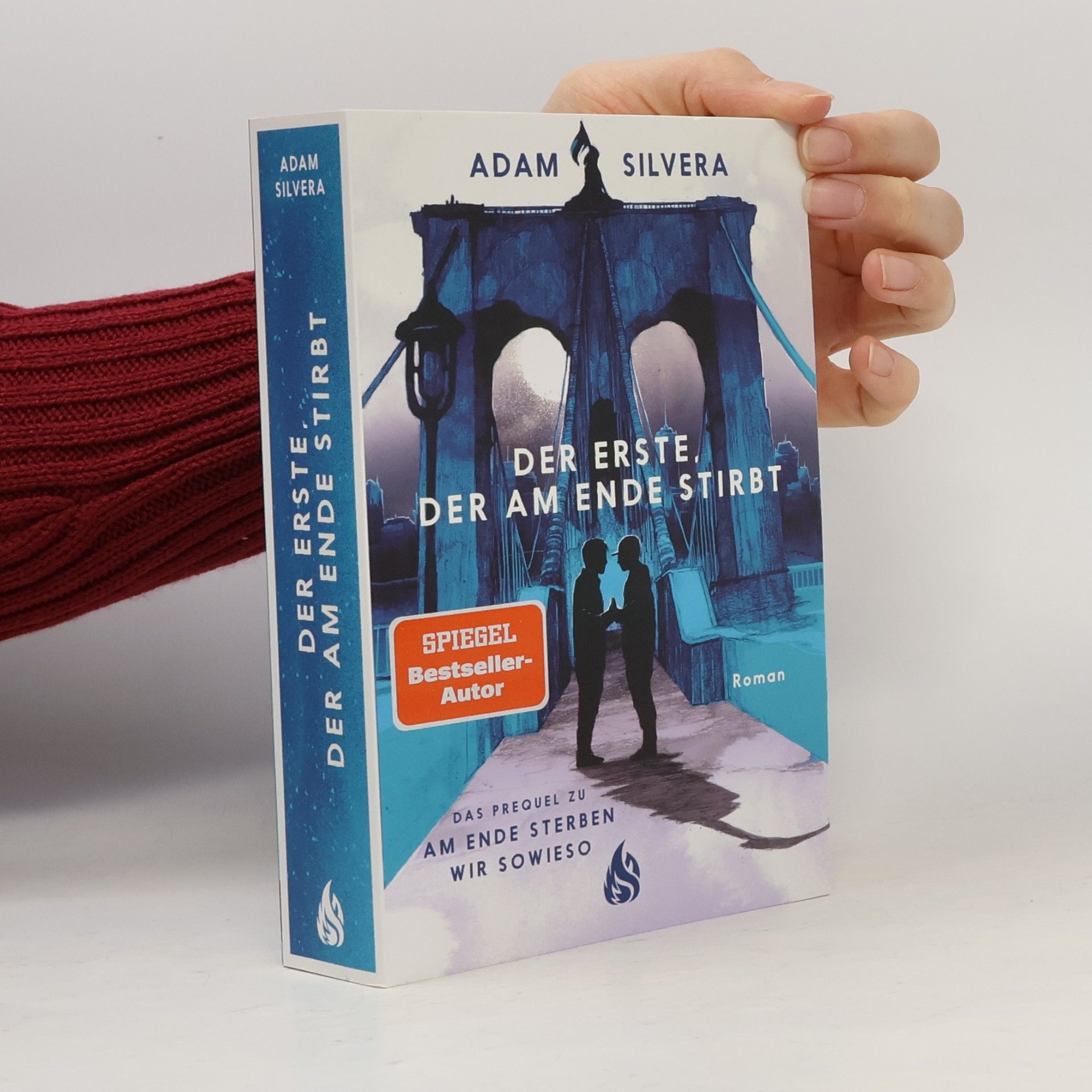 Adam Silvera Der Erste, der am Ende stirbt (Todesboten #1)