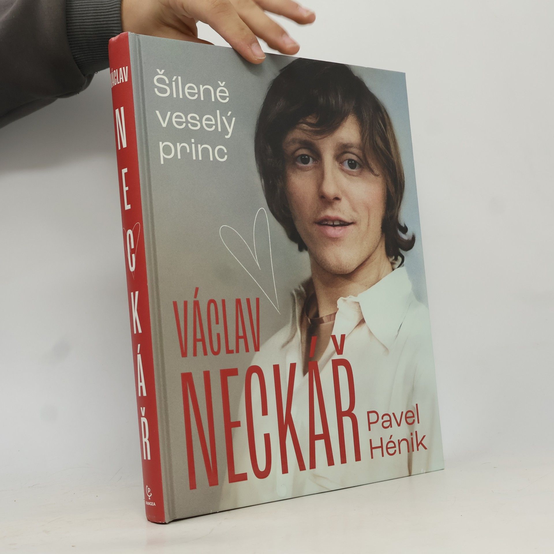 Pavel Hénik Václav Neckář. Šíleně veselý princ