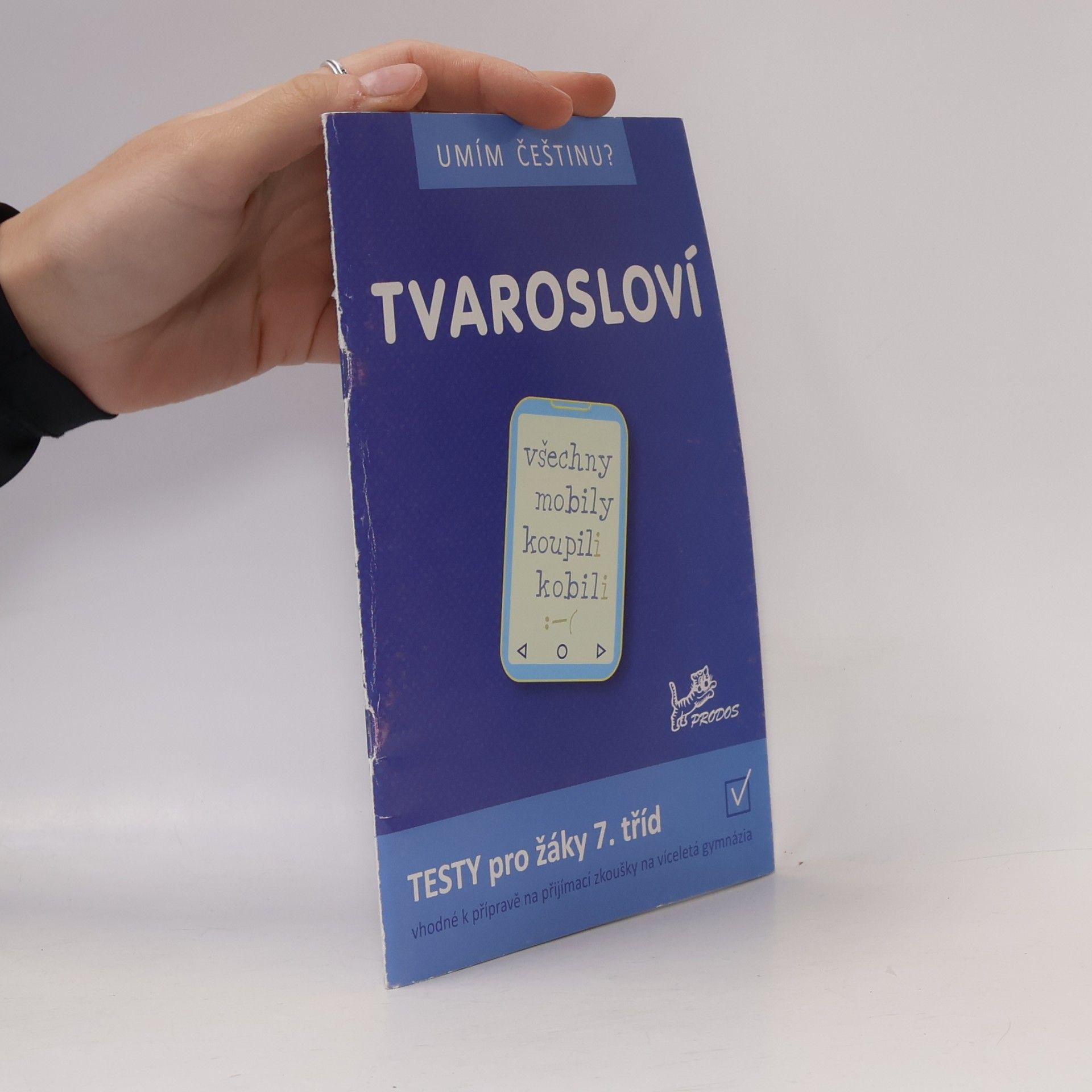 Hana Mikulenková Tvarosloví: testy pro žáky 7. tříd