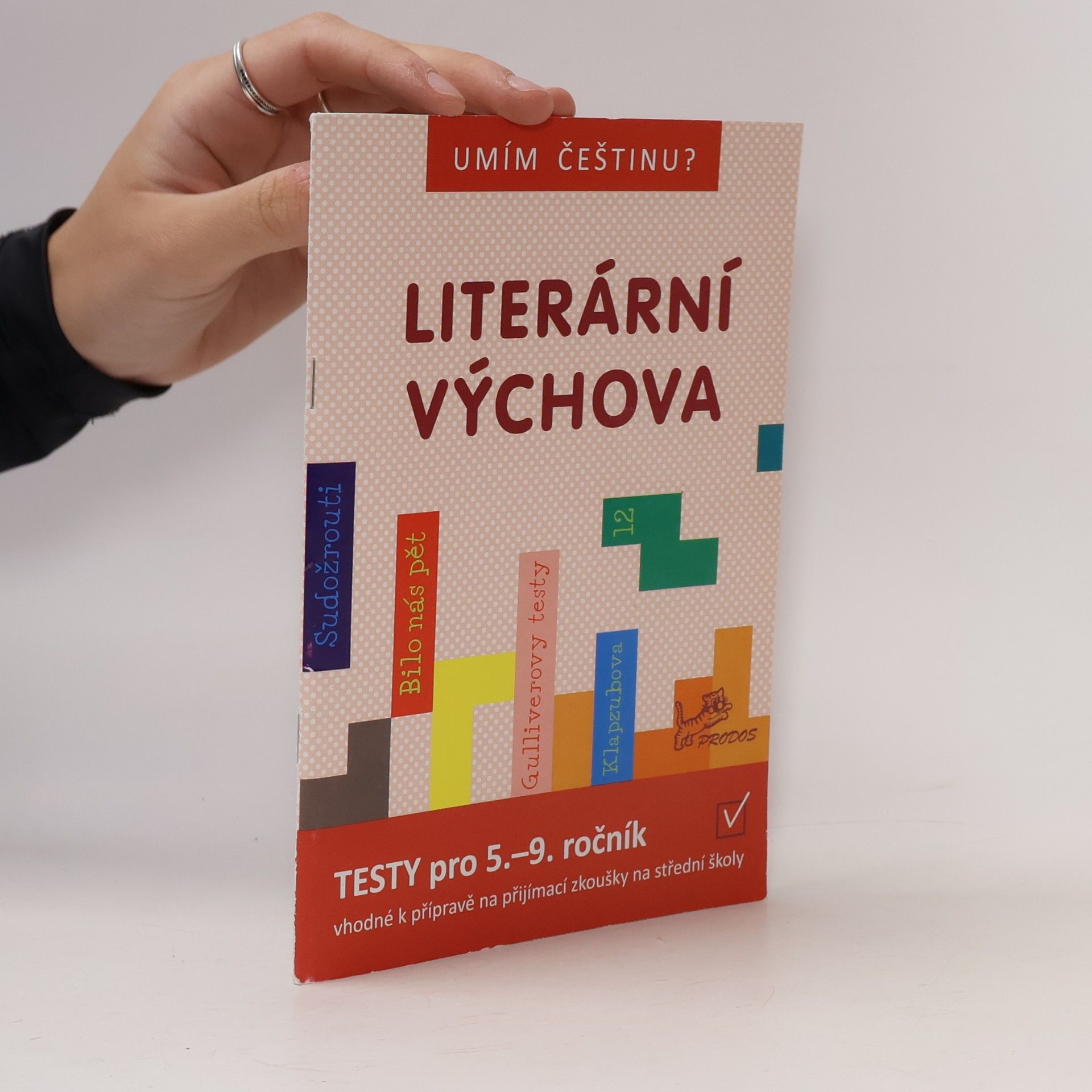Literární výchova: testy pro 5.–9. ročník