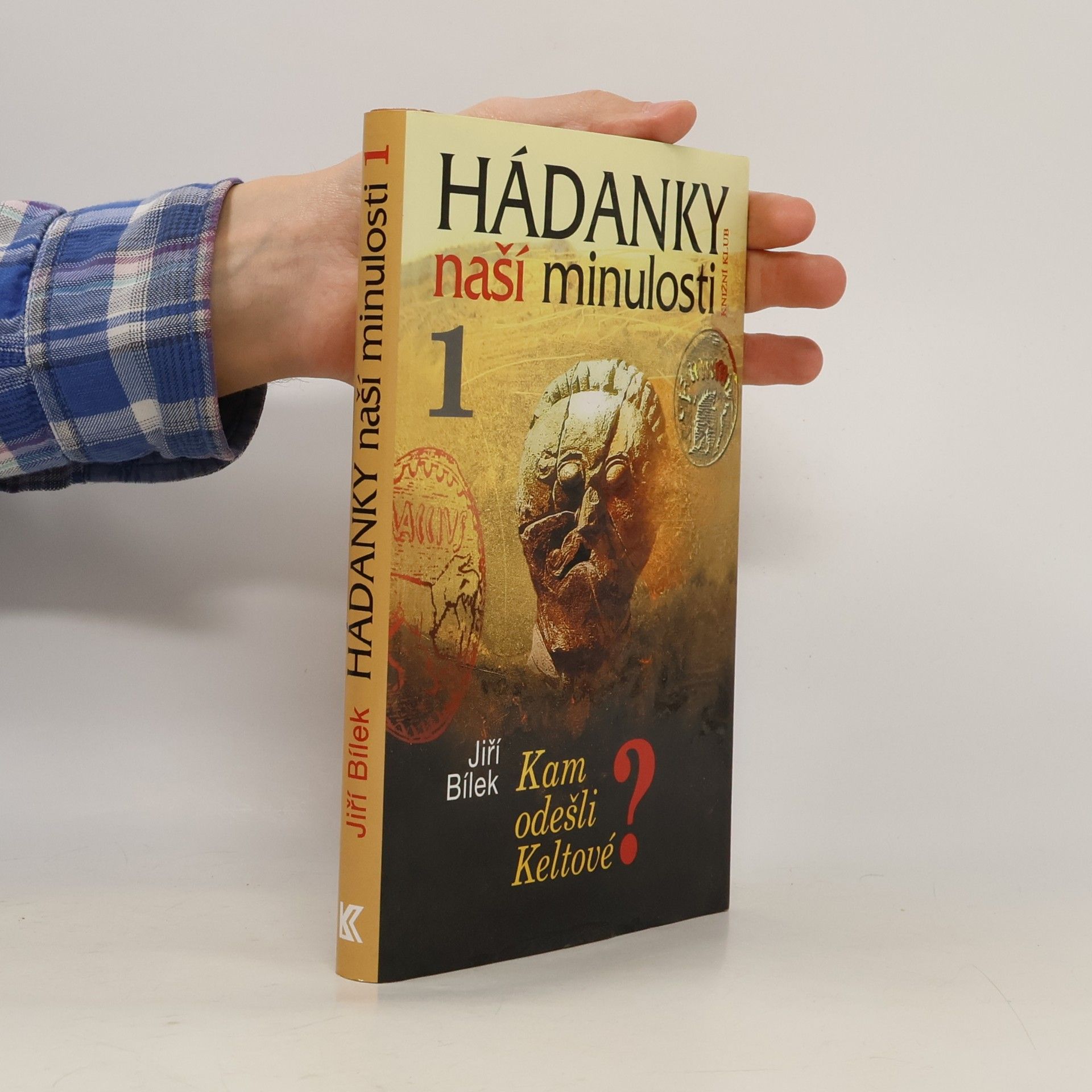Hádanky naší minulosti 1