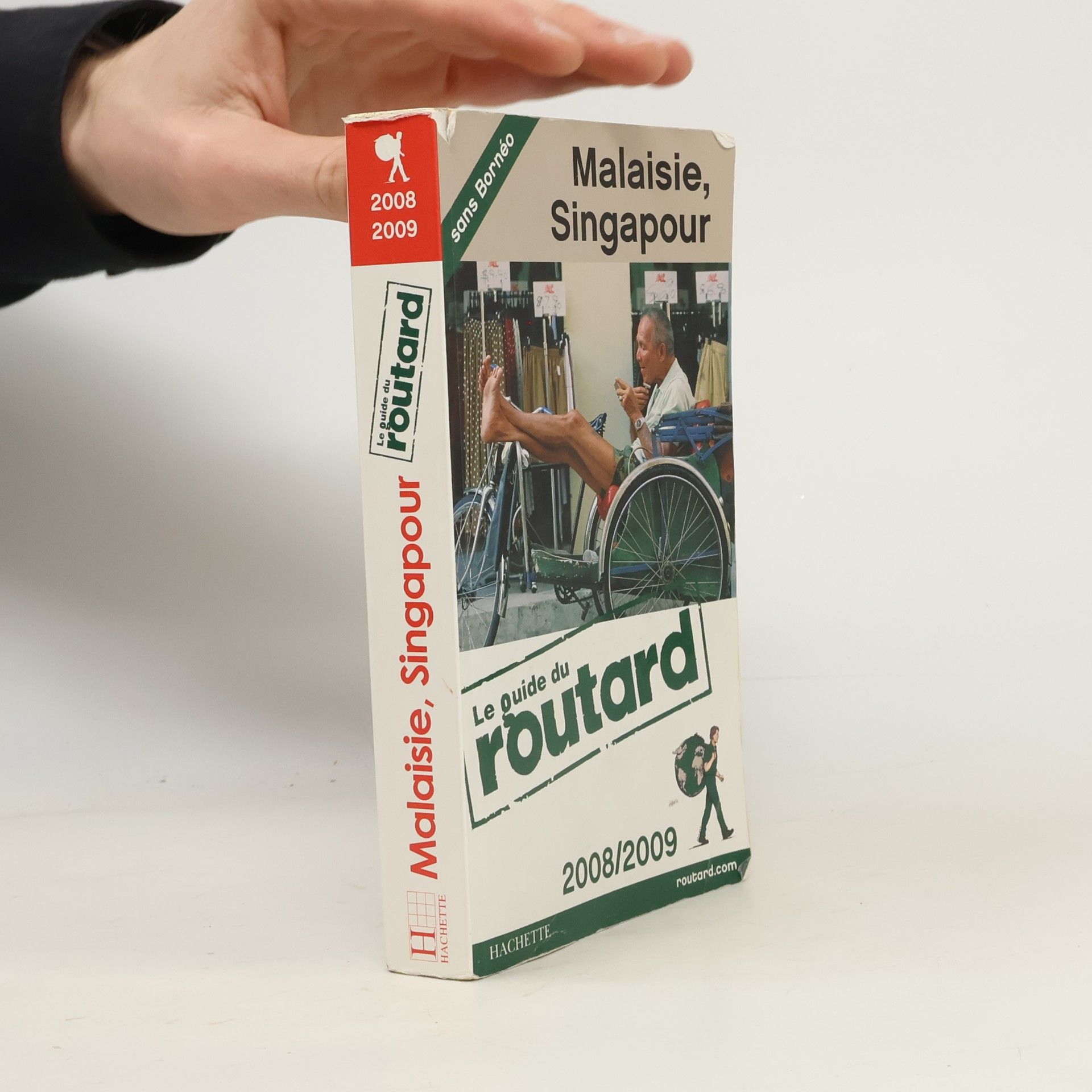 Le Guide du Routard - 2008/2009: Malaisie, Singapour