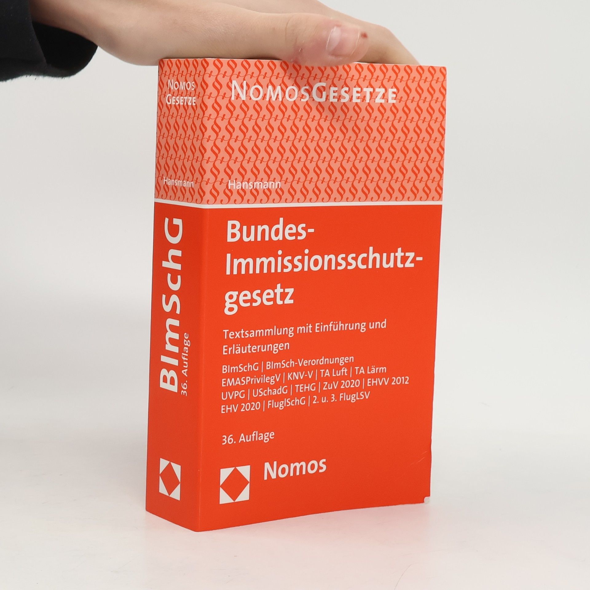 Klaus Hansmann Nomos Gesetze: Bundes-Immissionsschutzgesetz