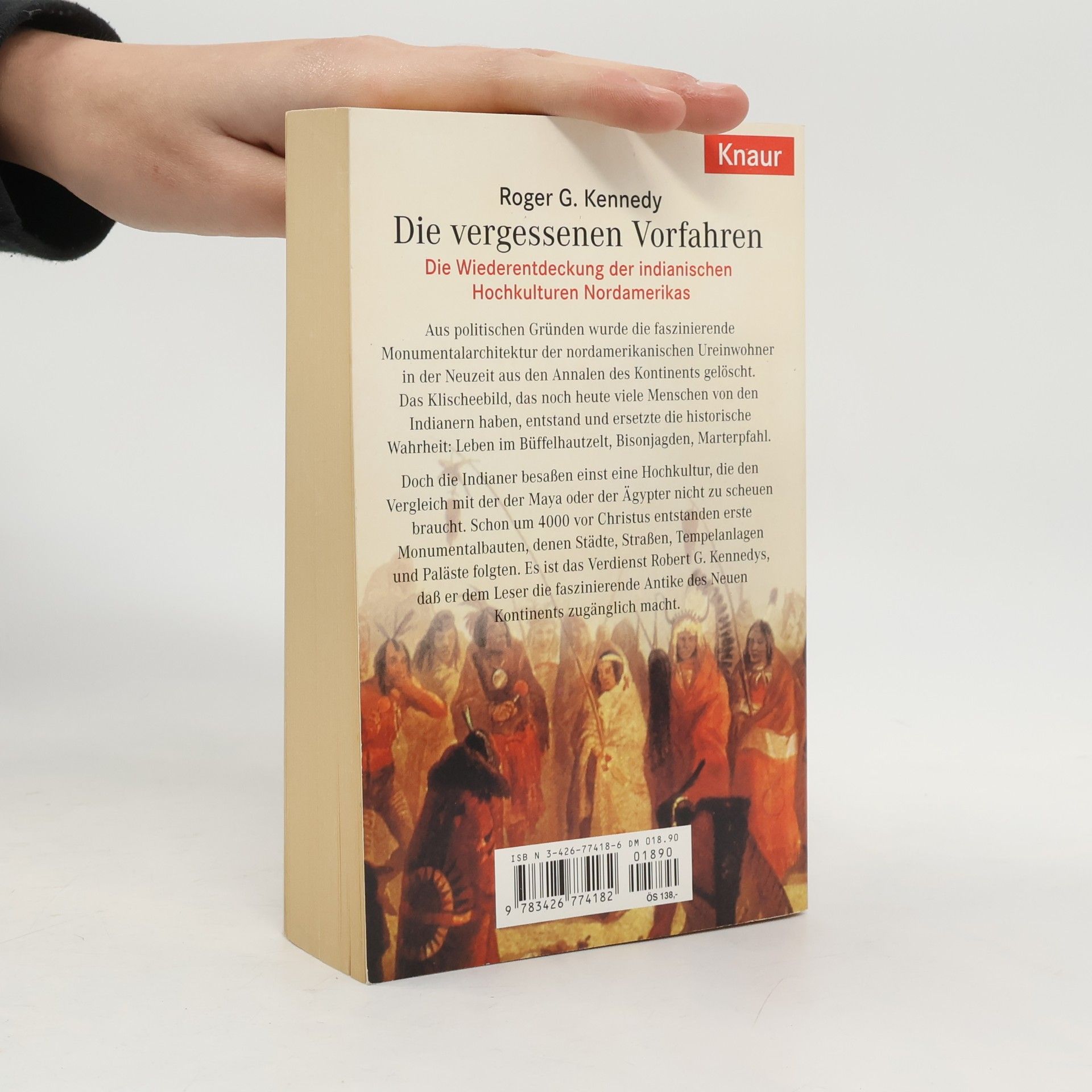 Roger G. Kennedy Die vergessenen Vorfahren