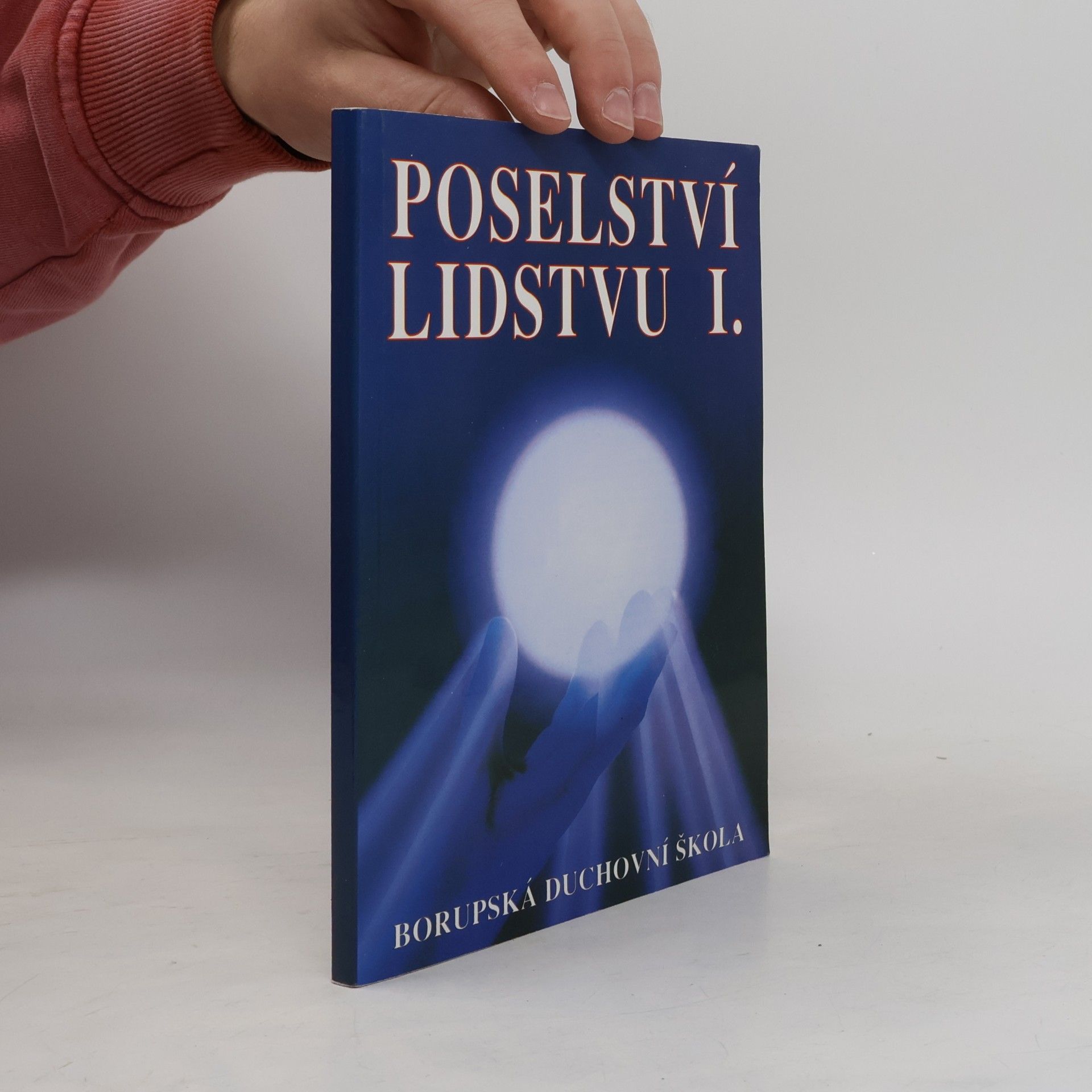 Autorenkollektiv Poselství lidstvu I.