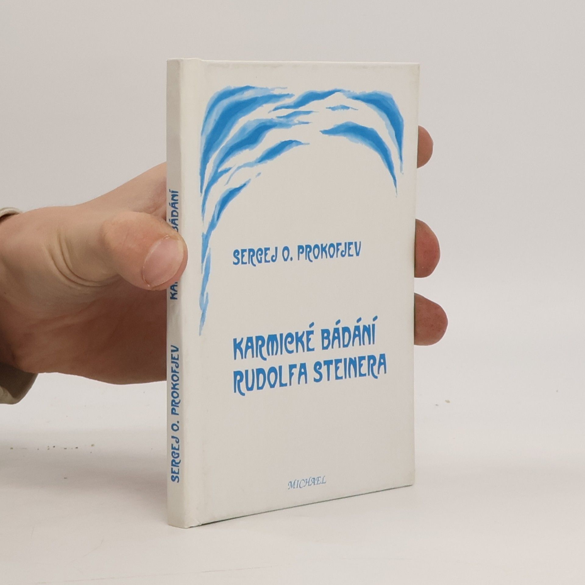 Karmické bádání Rudolfa Steinera a úkoly Anthroposofické společnosti