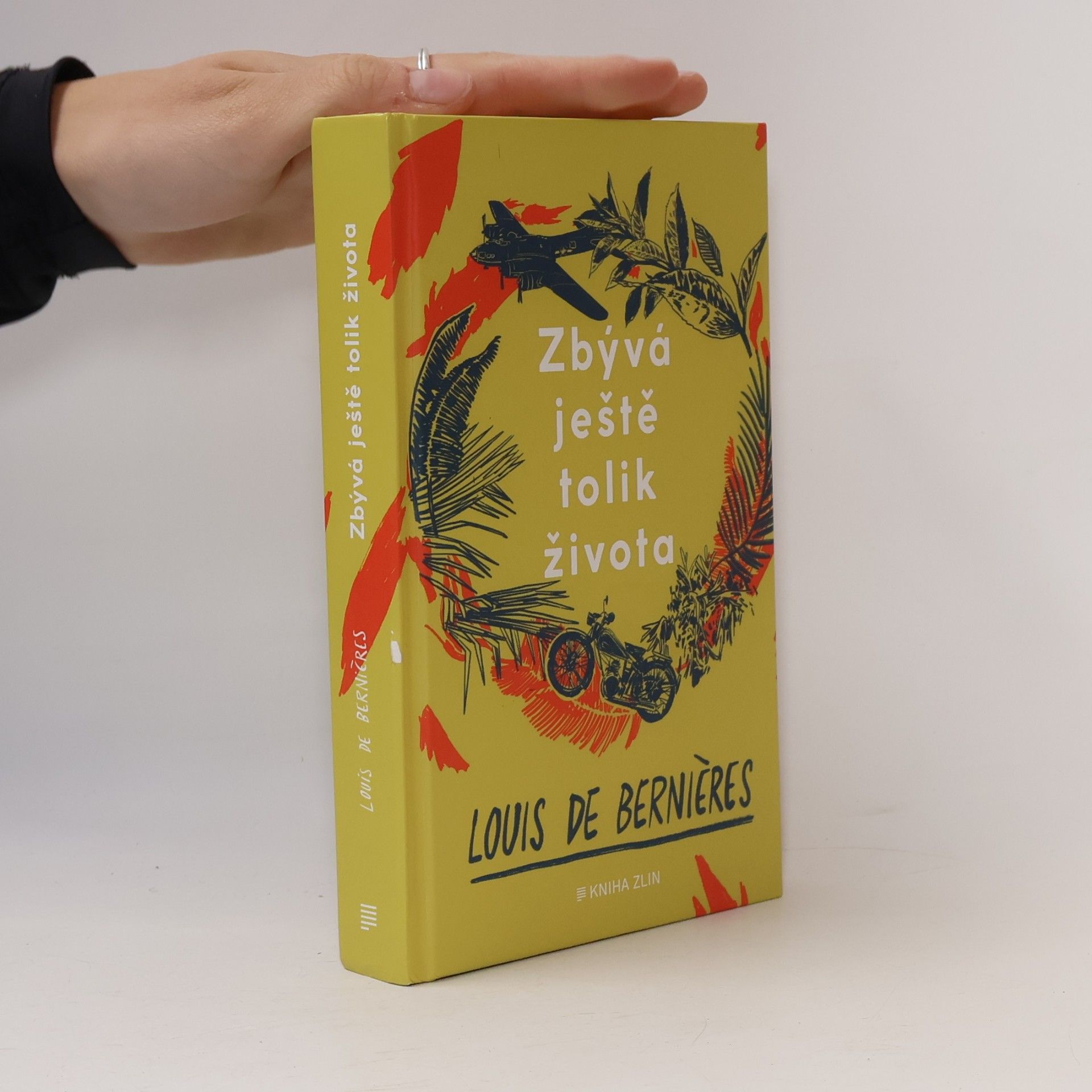 Louis de Bernières Zbývá ještě tolik života