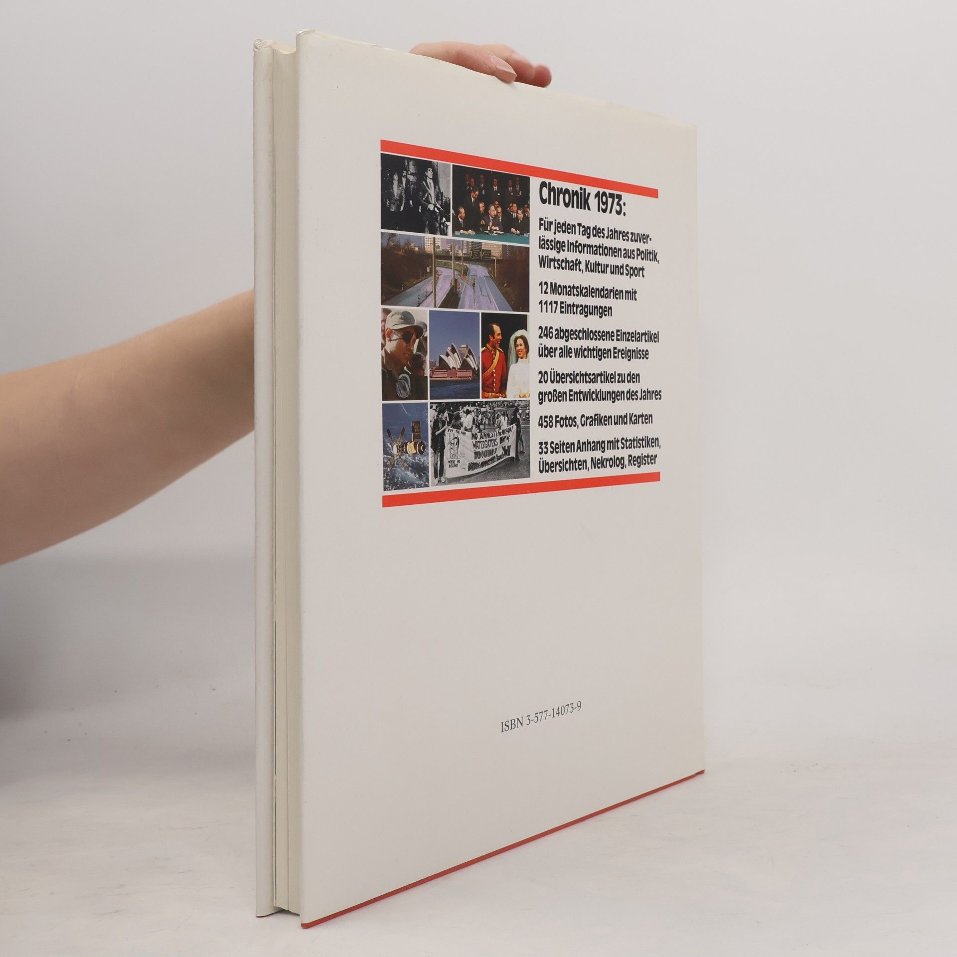 Beate Schindler-Plange Chronik / Bibliothek des 20. Jahrhunderts. Tag für Tag in Wort und Bild - 1973: Chronik
