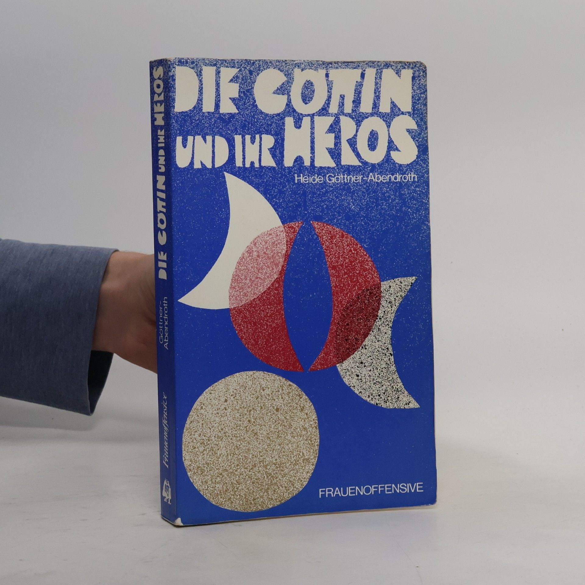 Die Göttin und ihr Heros