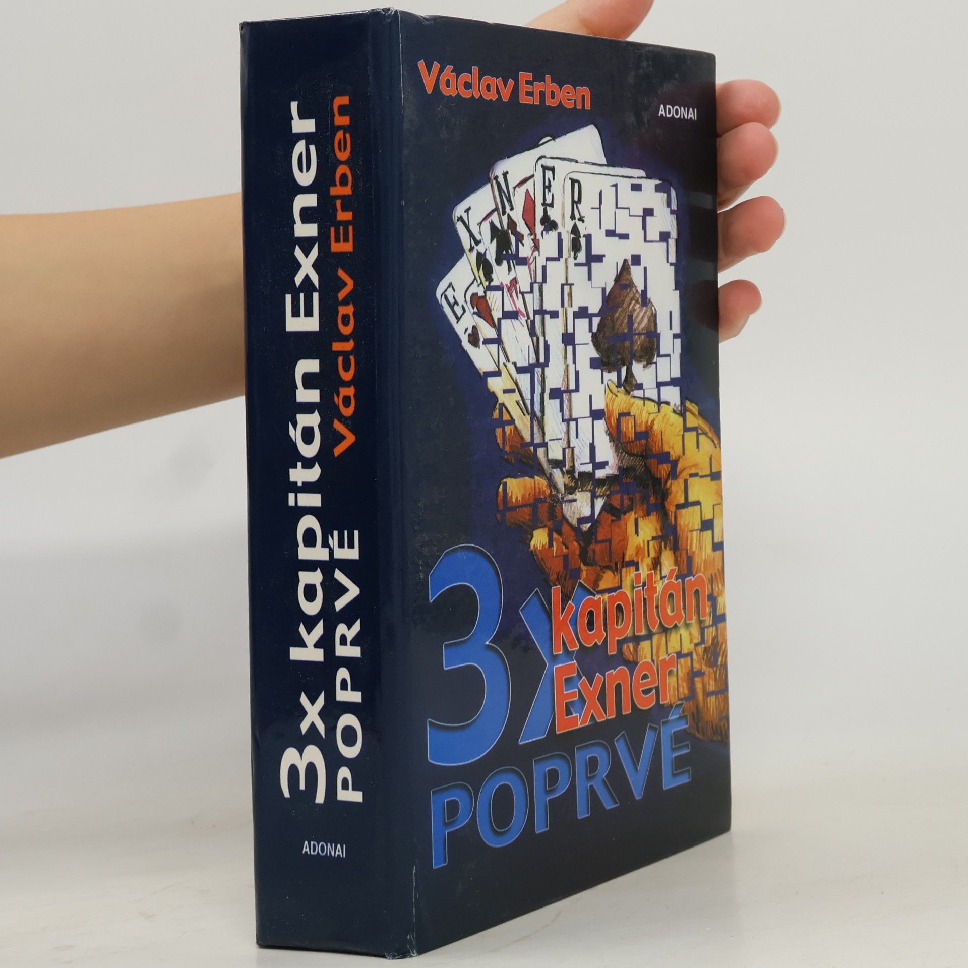 3x kapitán Exner poprvé