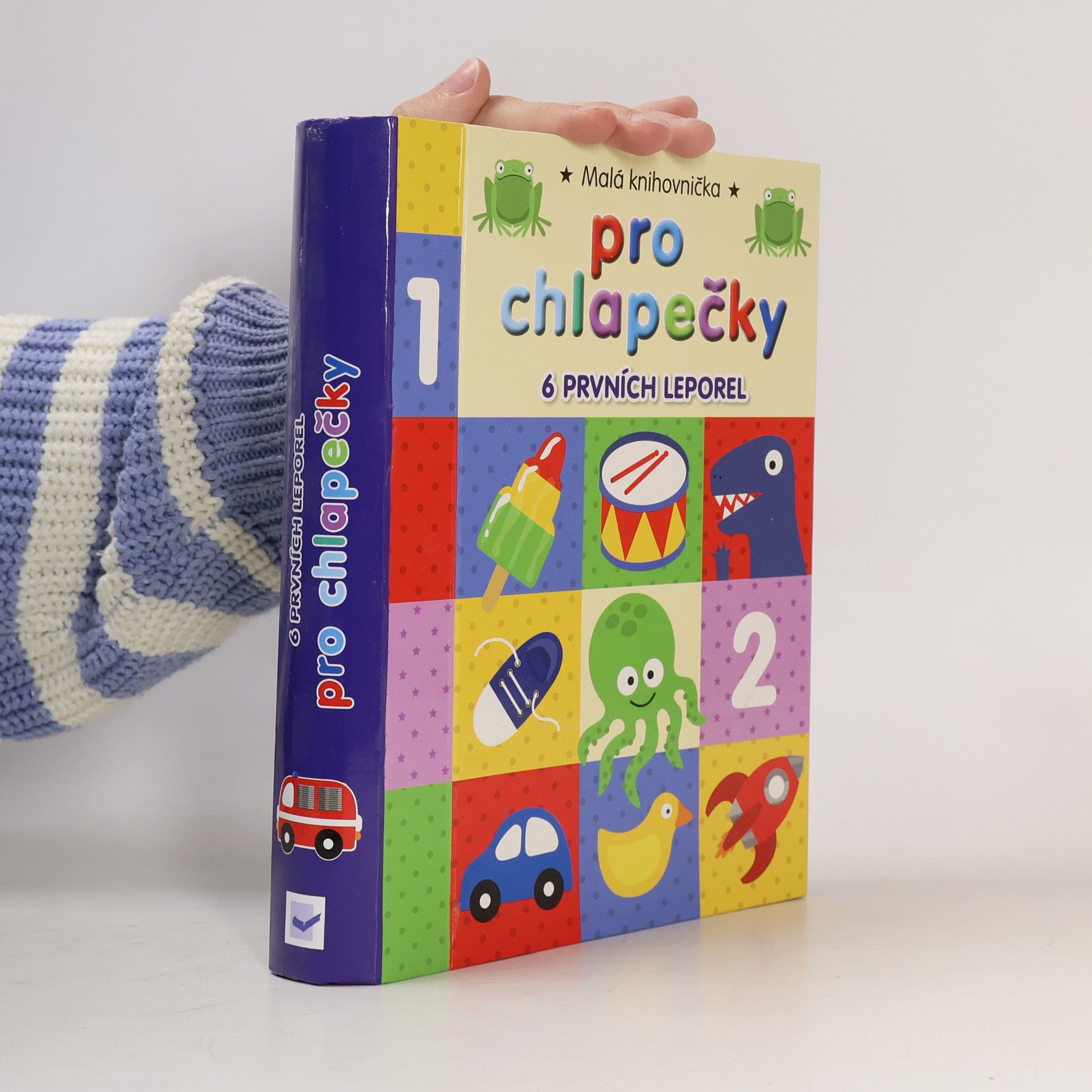 Collectif d'auteurs Malá knihovnička pro chlapečky: 6 prvních leporel