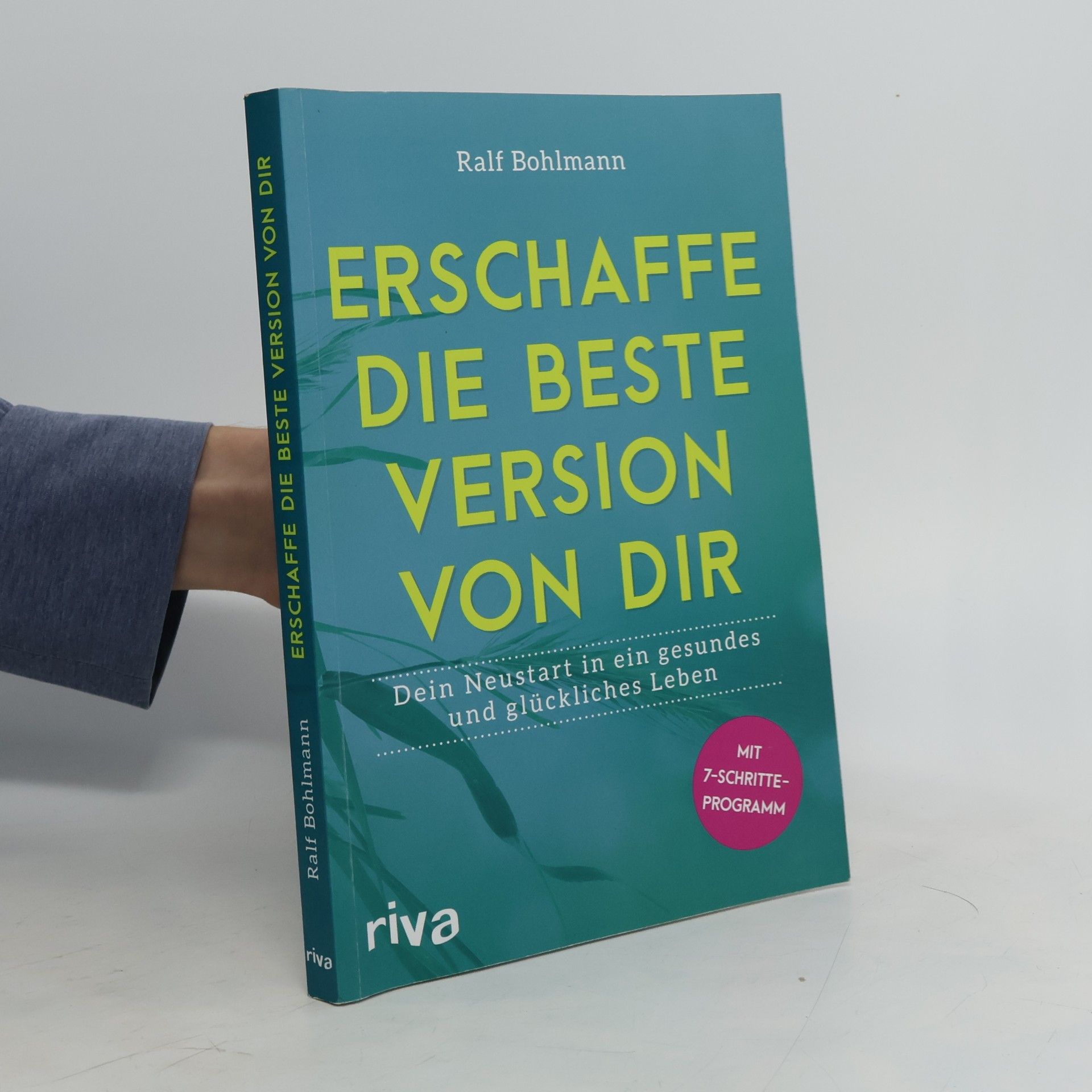 Erschaffe die beste Version von dir