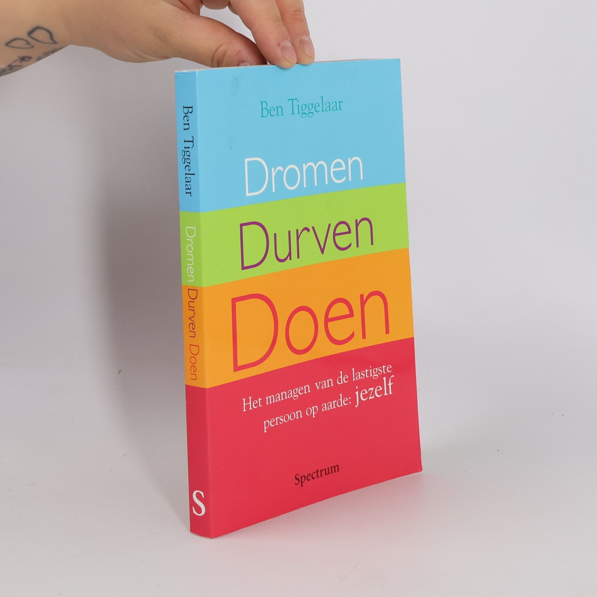 Dromen, Durven, Doen