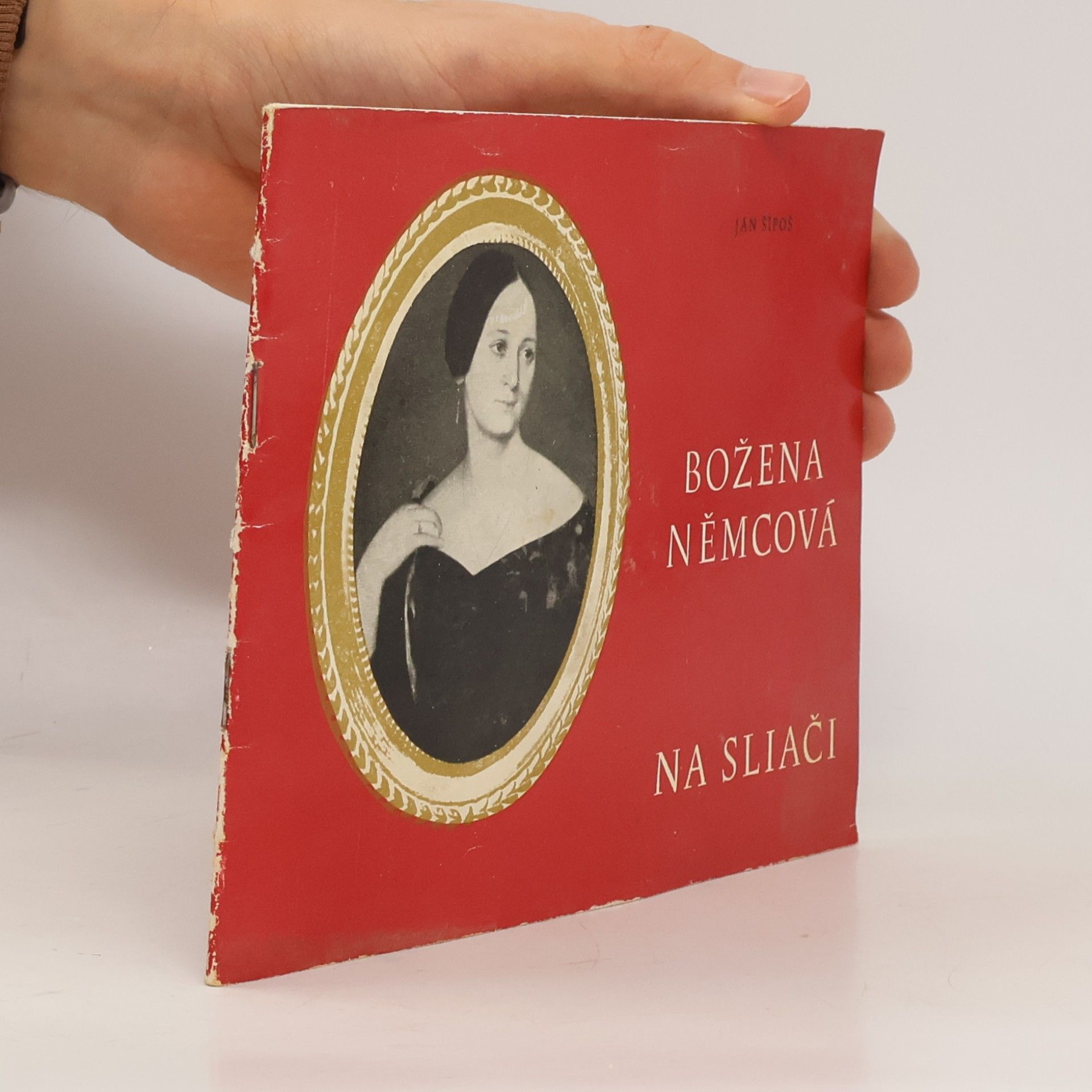 Ján Šípoš Božena Němcová na Sliači