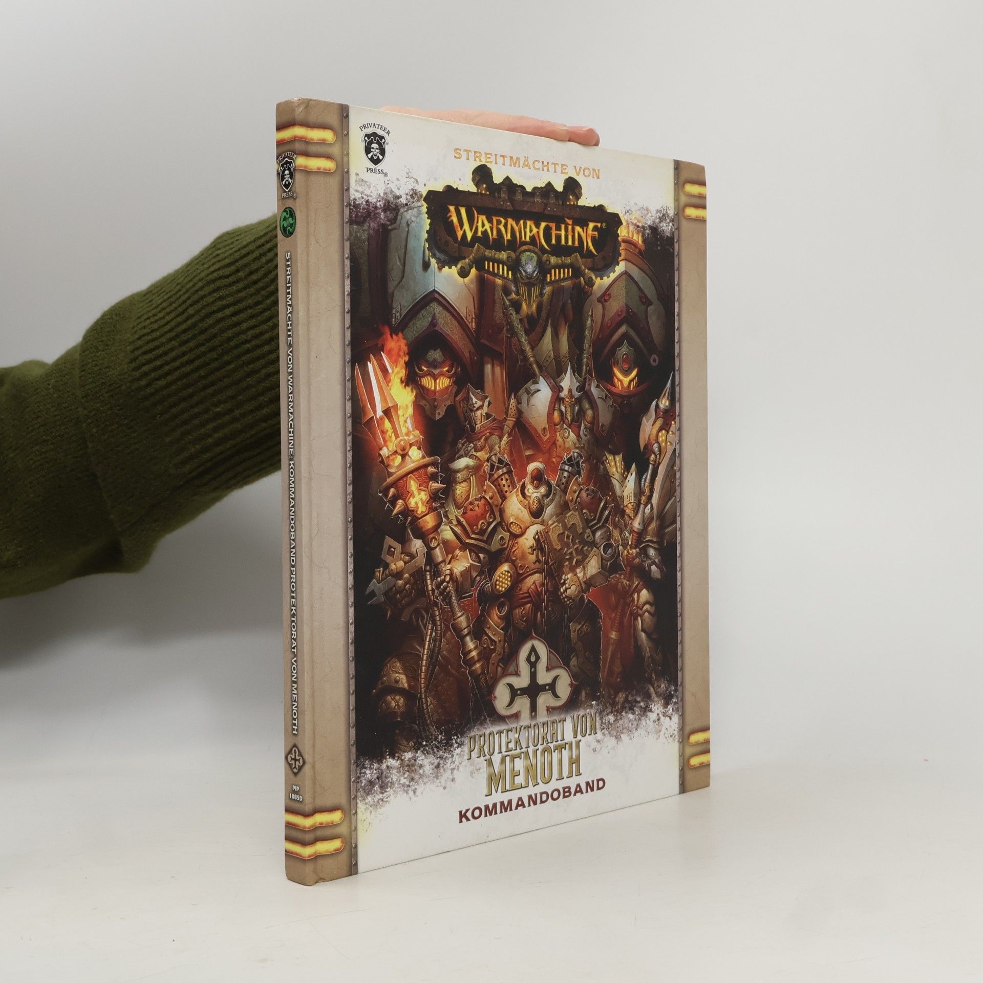 Matthias Götz Streitmächte von Warmachine: Protektorat von Menoth