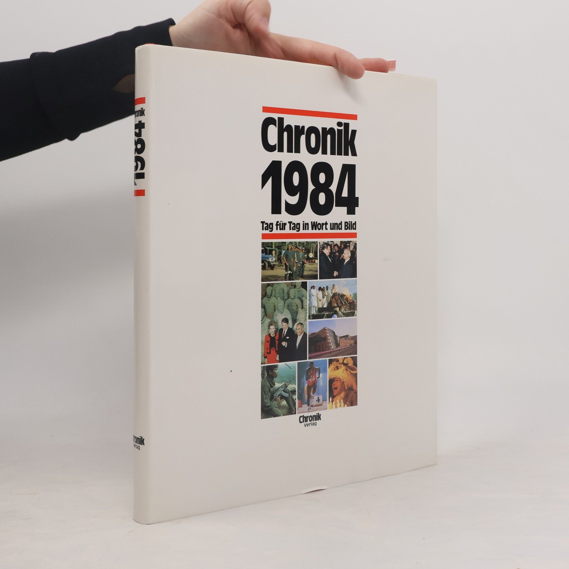 Die Chronik-Bibliothek des 20. Jahrhunderts: Chronik 1984
