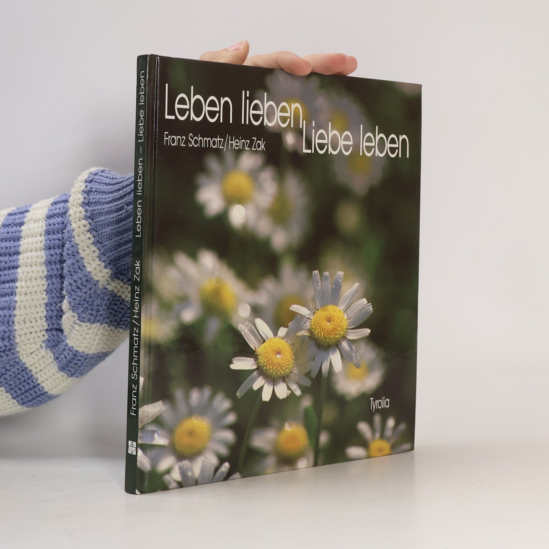 Leben lieben - Liebe leben