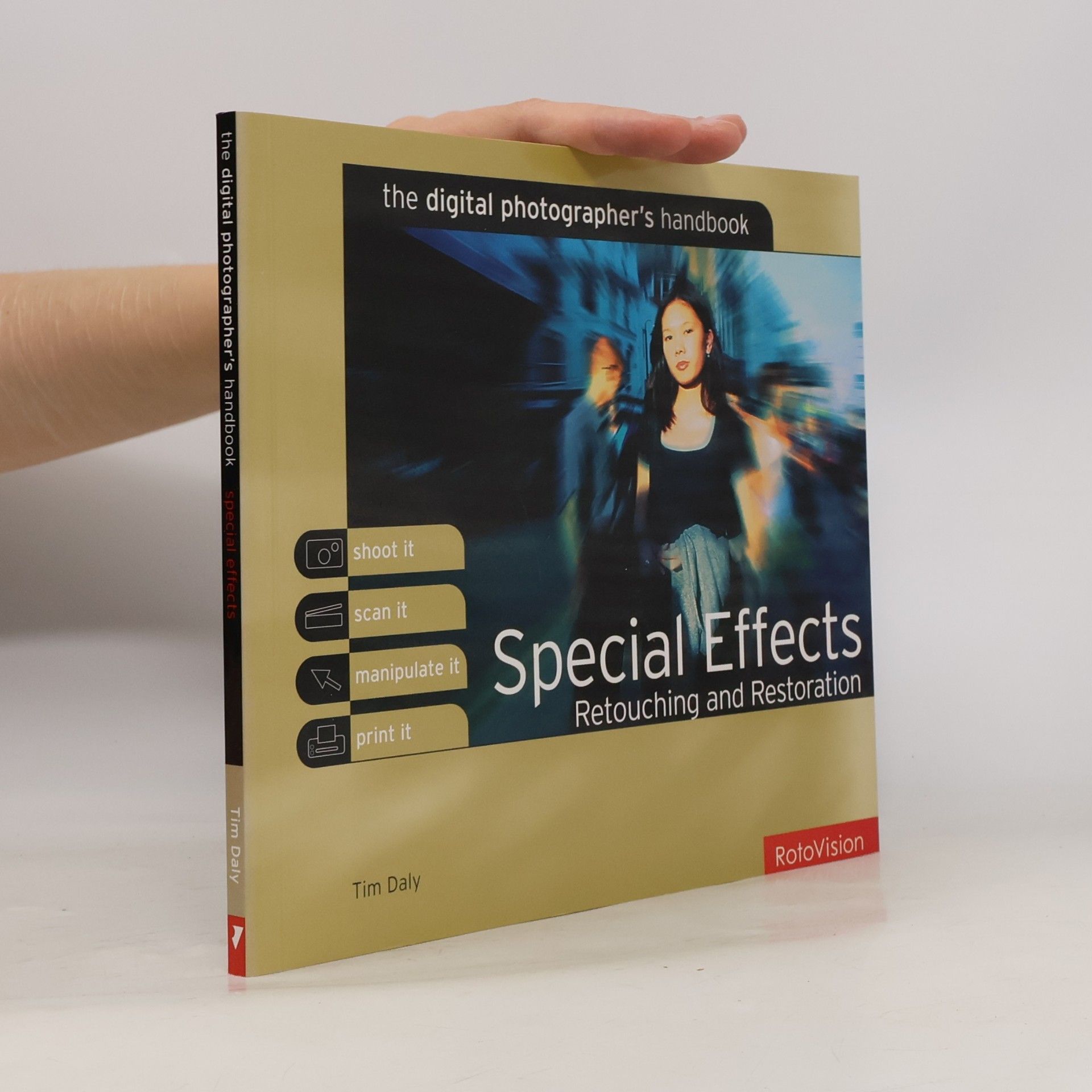 Special Effects, Retouching and Restoration