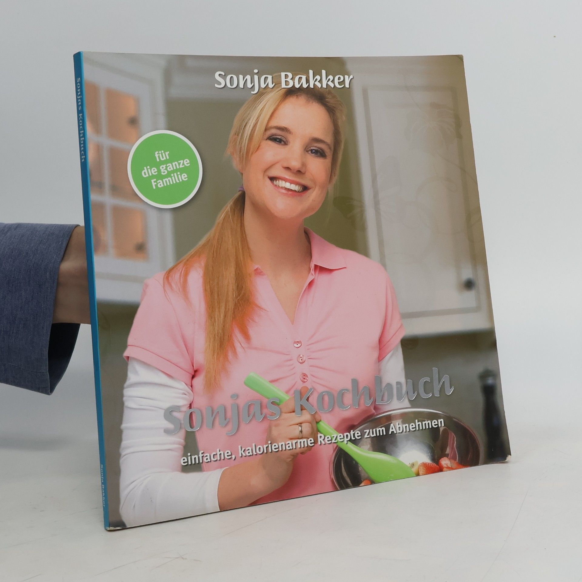 Sonja Bakker Sonjas Kochbuch