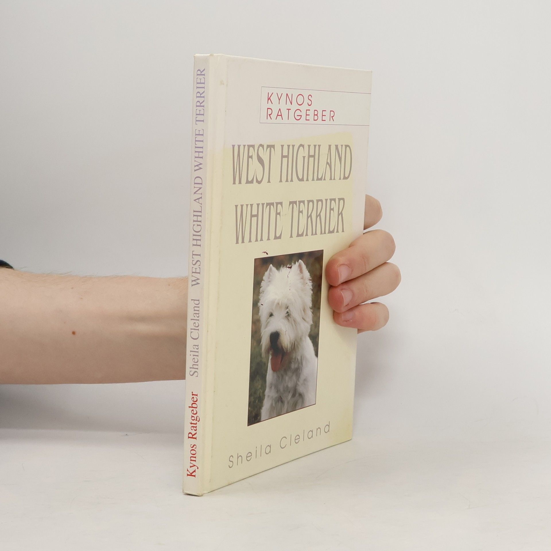 Sheila Cleland Kynos Ratgeber: West Highland White Terrier