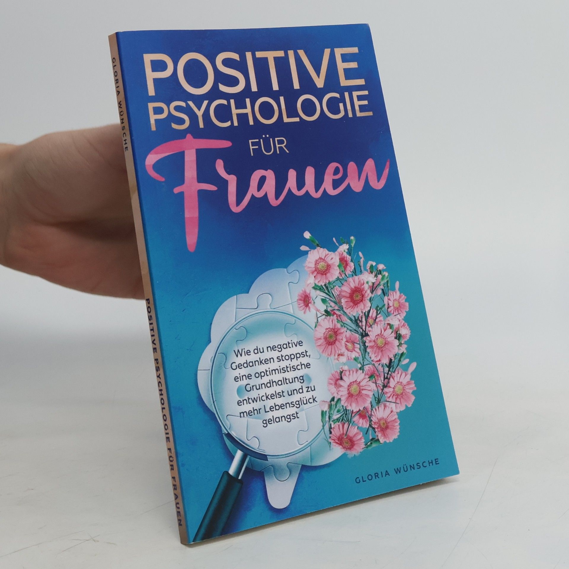 Positive Psychologie für Frauen
