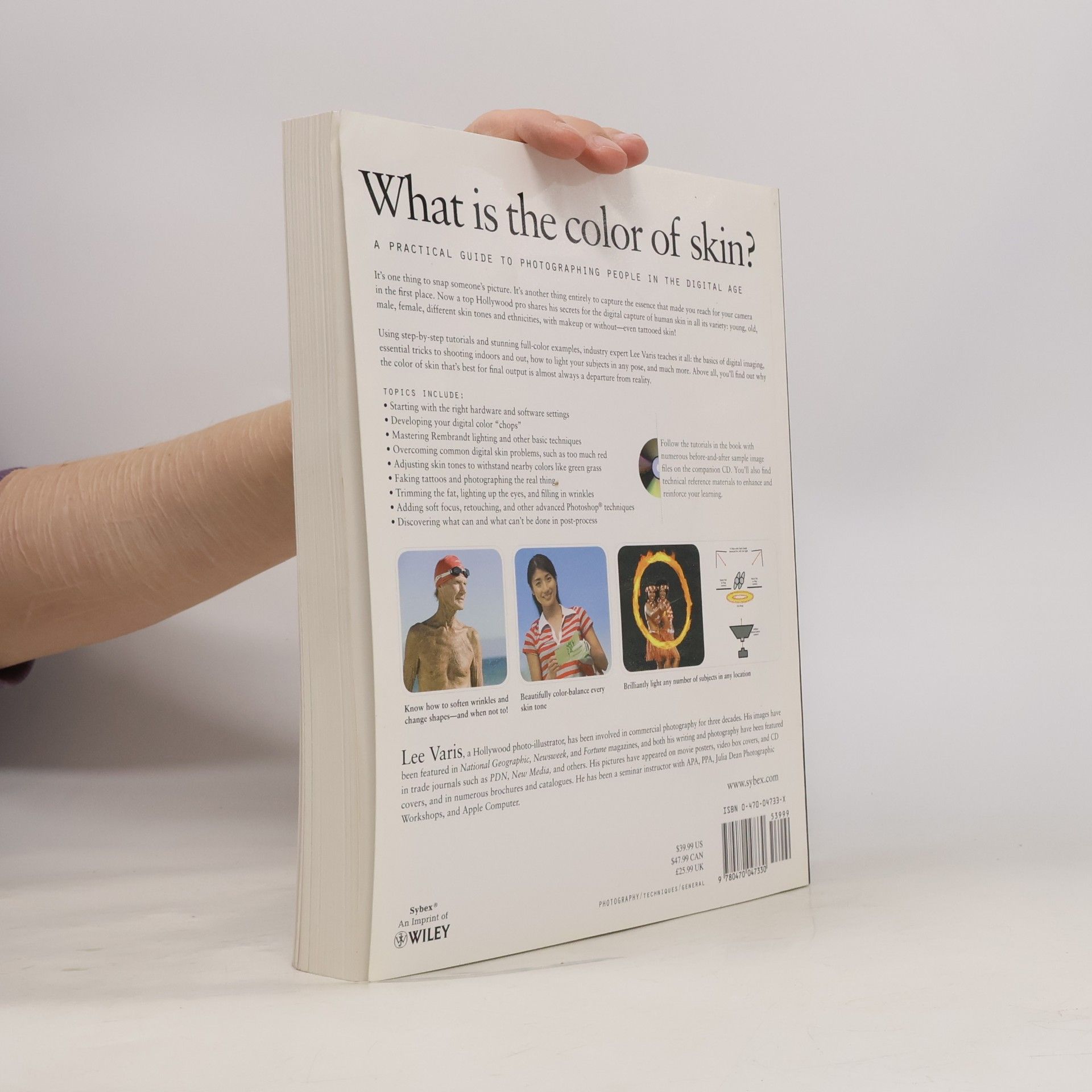 Lee Varis Skin. The complete guide to digitally lighting, photographing, and retouching faces and bodies