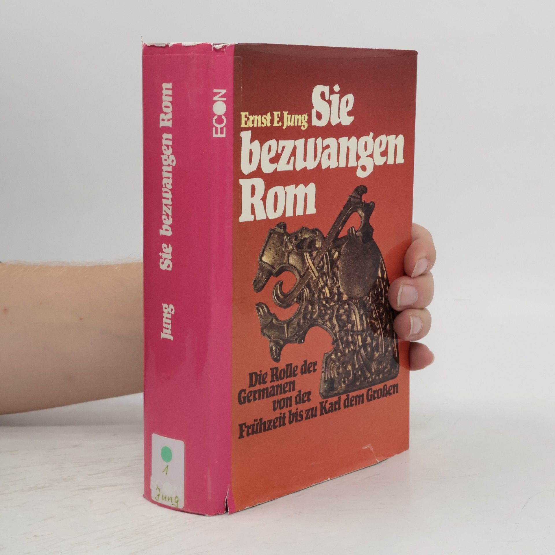 Sie bezwangen Rom