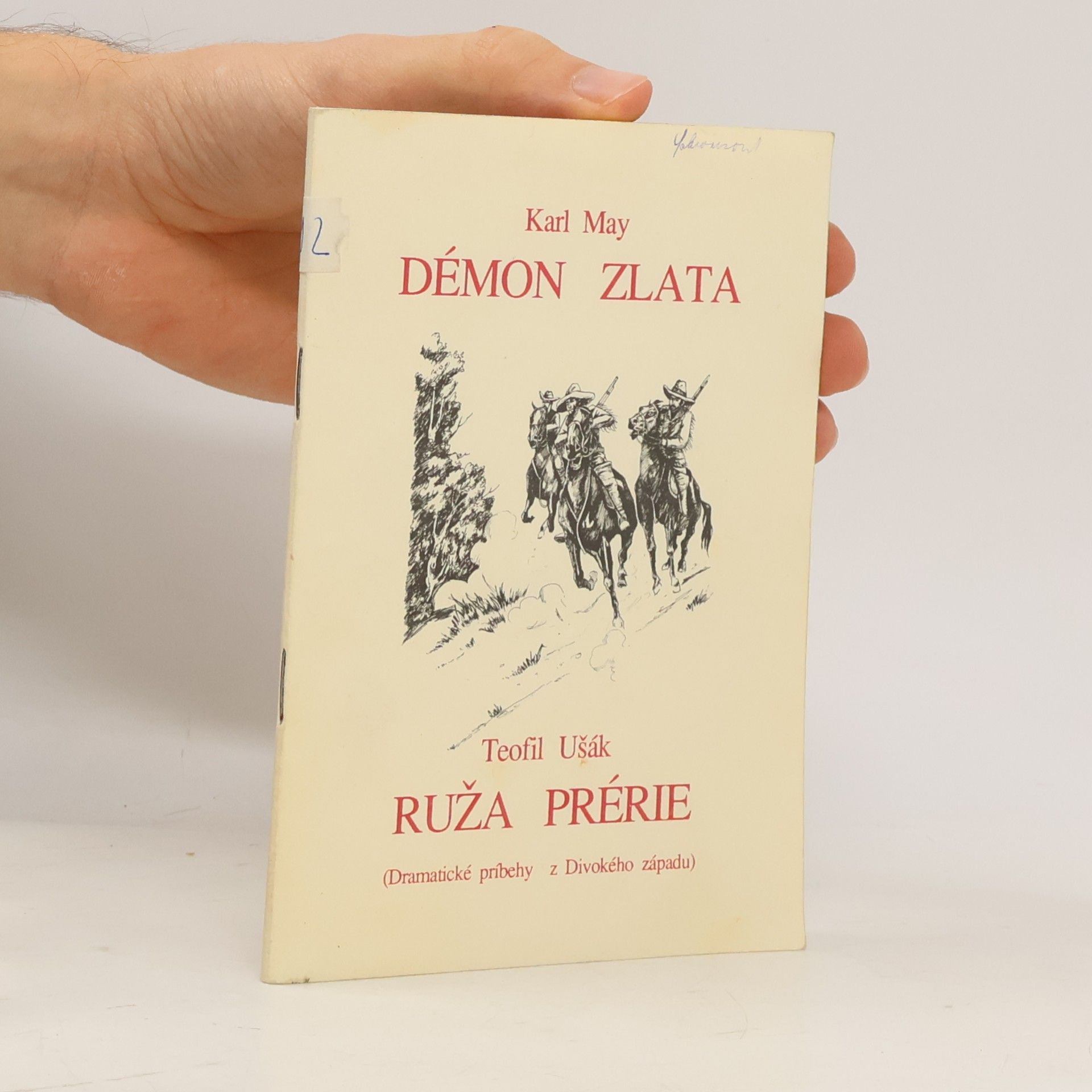 Démon zlata. Ruža prérie