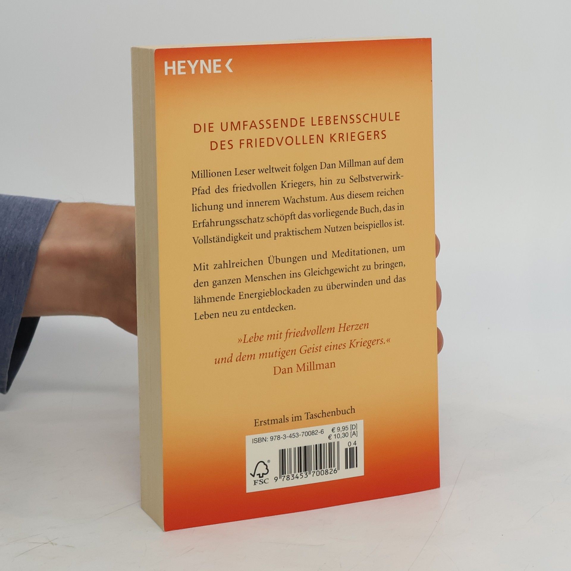 Dan Millman Die goldenen Regeln des friedvollen Kriegers