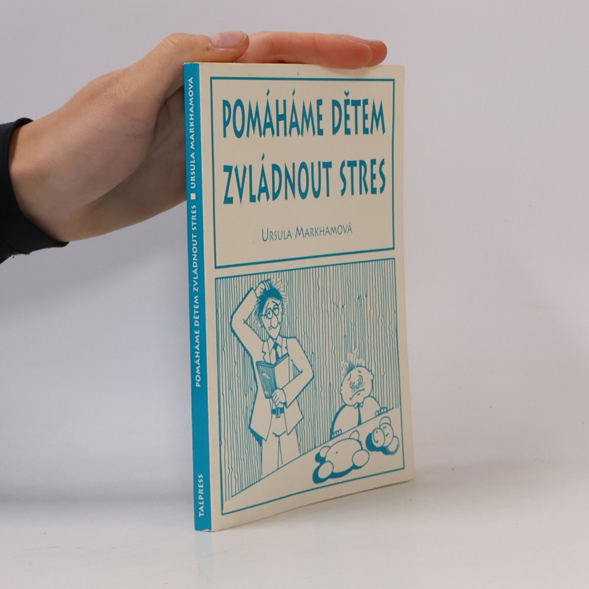 Pomáháme dětem zvládnout stres