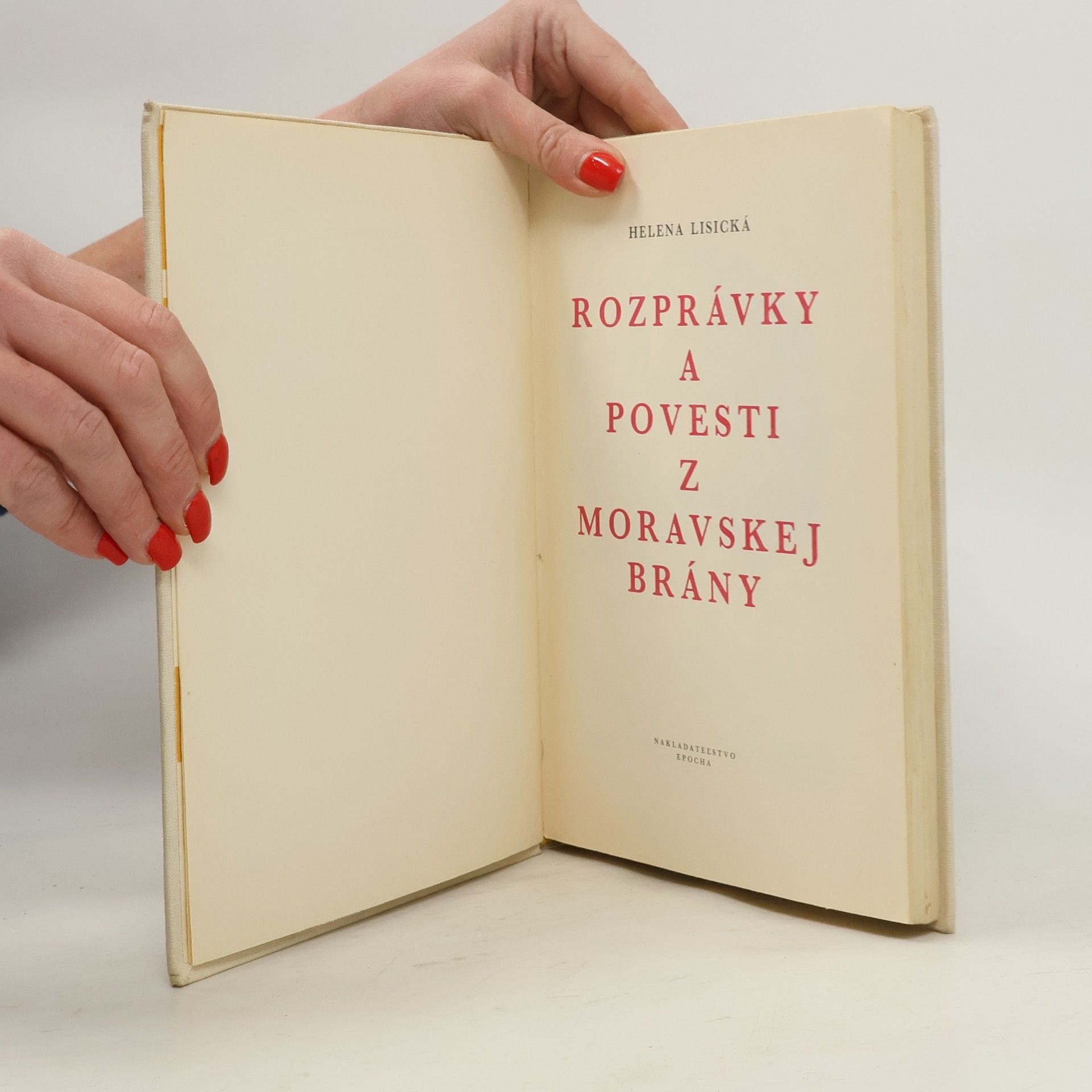 Helena Lisická Rozprávky a povesti z Moravskej brány
