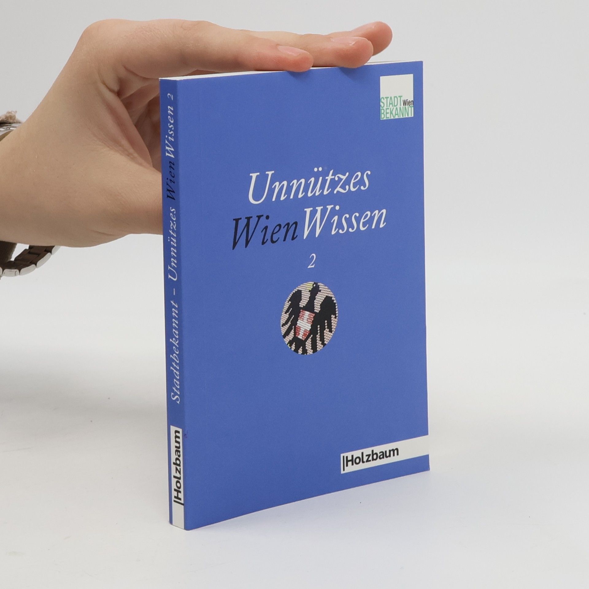 Unnützes Wien-Wissen